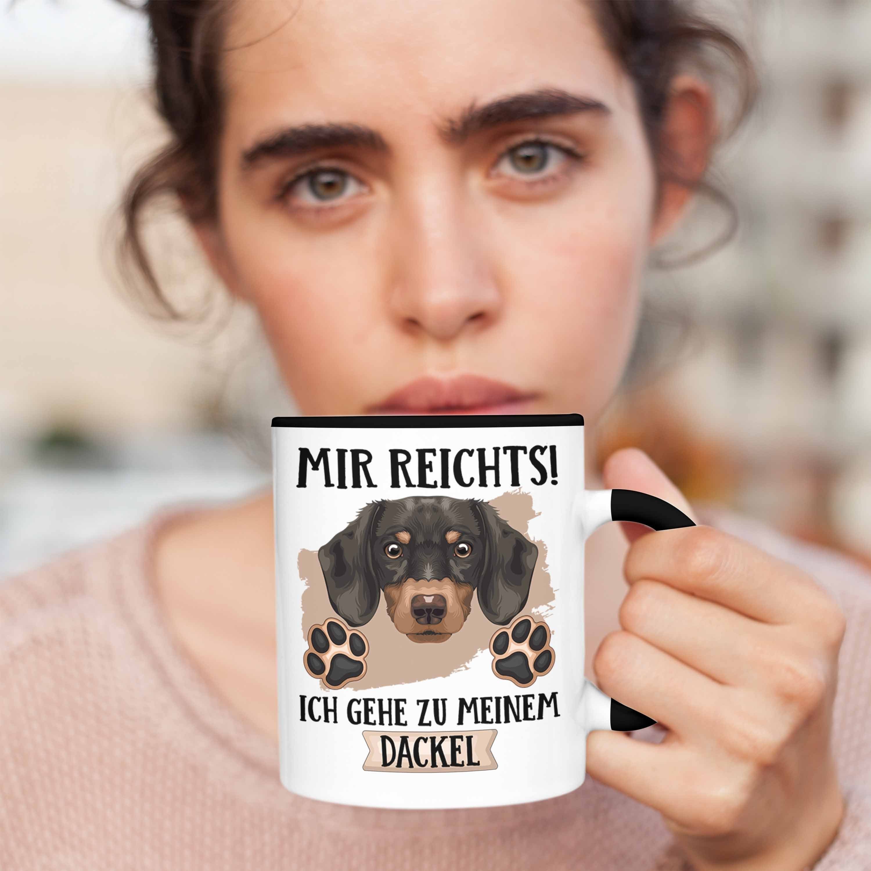 Reicht Schwarz Besitzer Dackel Lustiger Geschenkidee Spruch Tasse Mir Geschenk Trendation Tasse