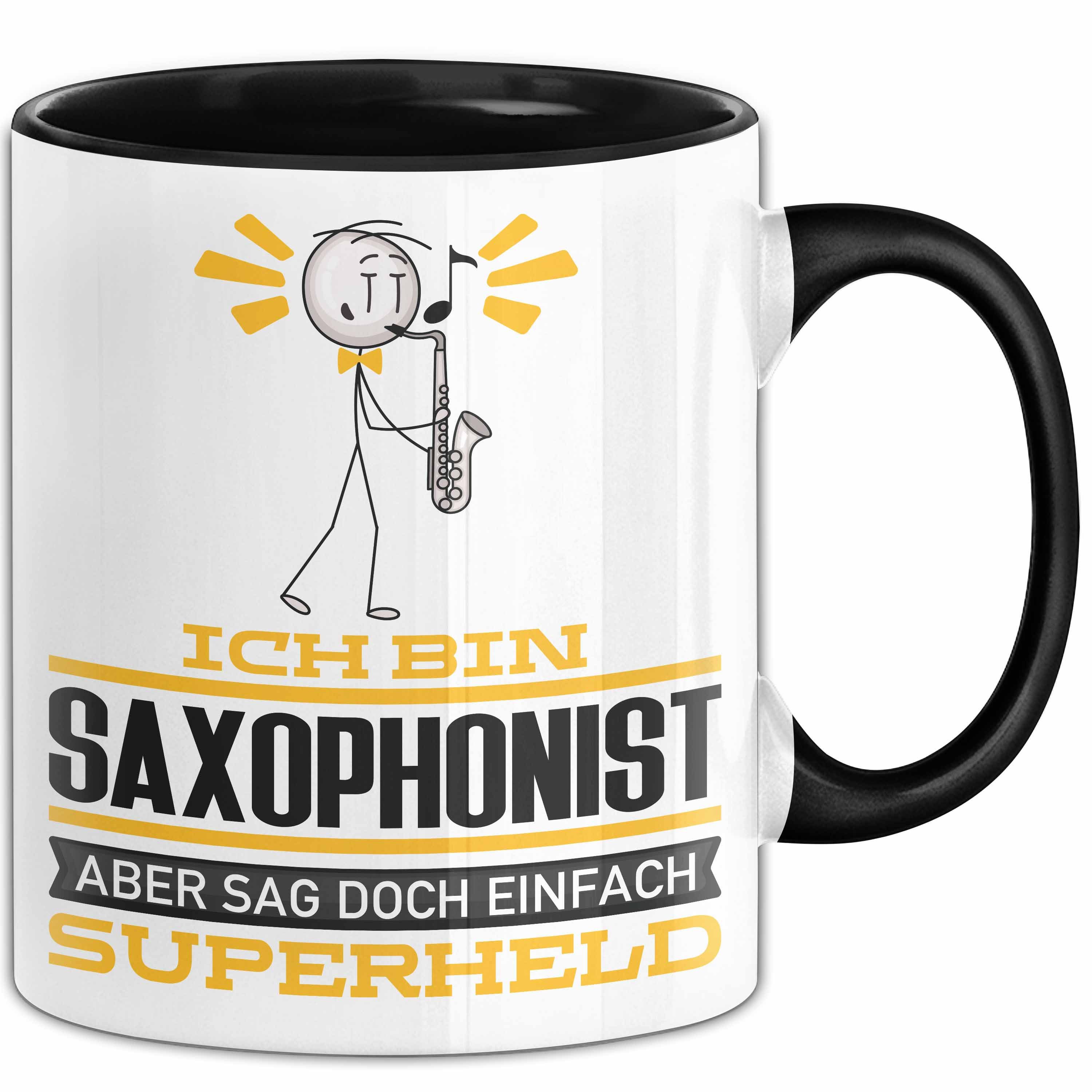 Trendation Tasse Saxophonist Geschenk Tasse Ich Bin Saxophonist Aber Sag Doch Einfach S