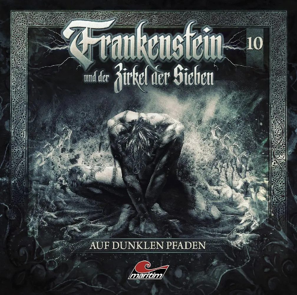 Hörspiel Frankenstein und der Zirkel der Sieben - Auf dunklen Pfaden, 1...
