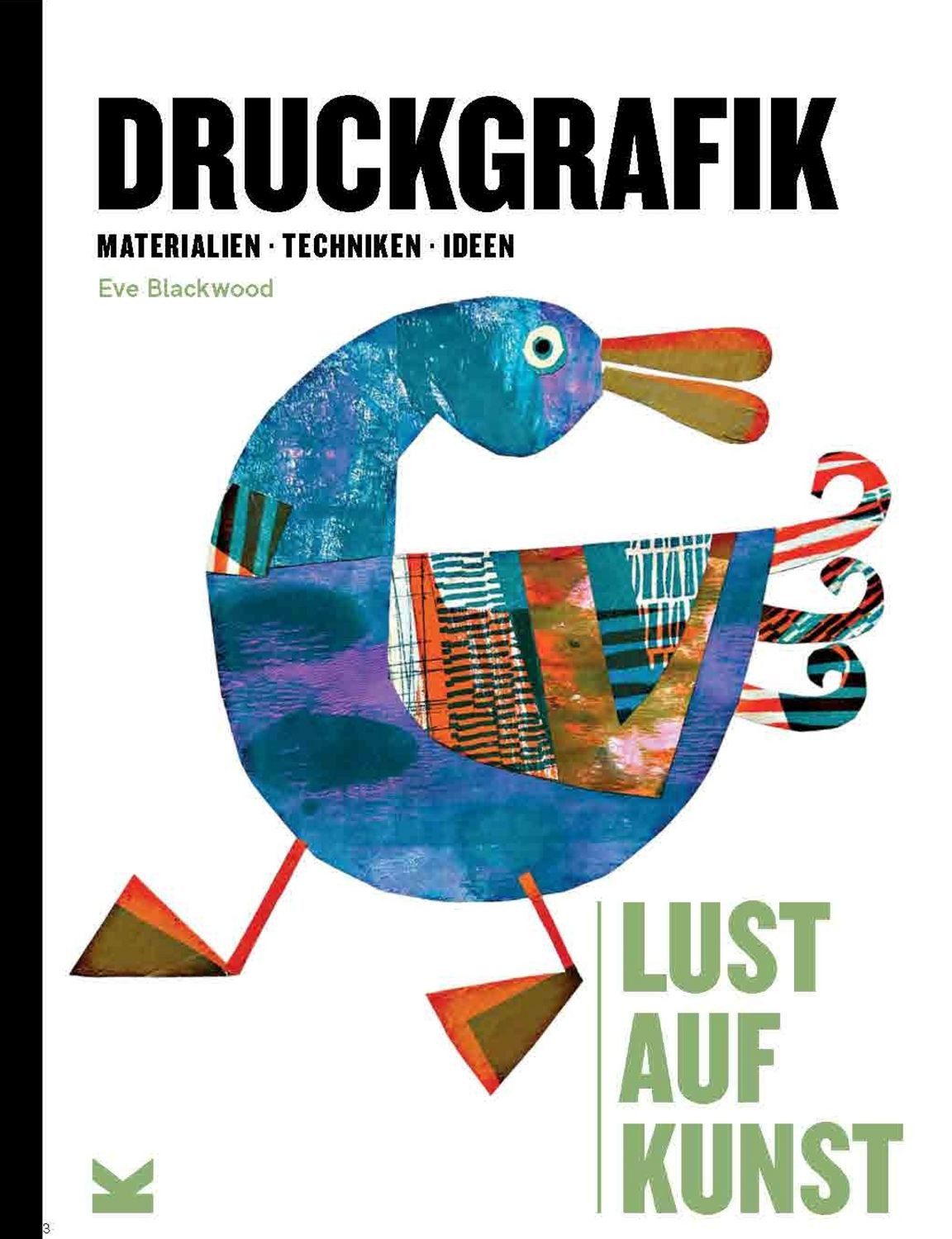 Lust auf Kunst: Druckgrafik / Eve Blackwood
