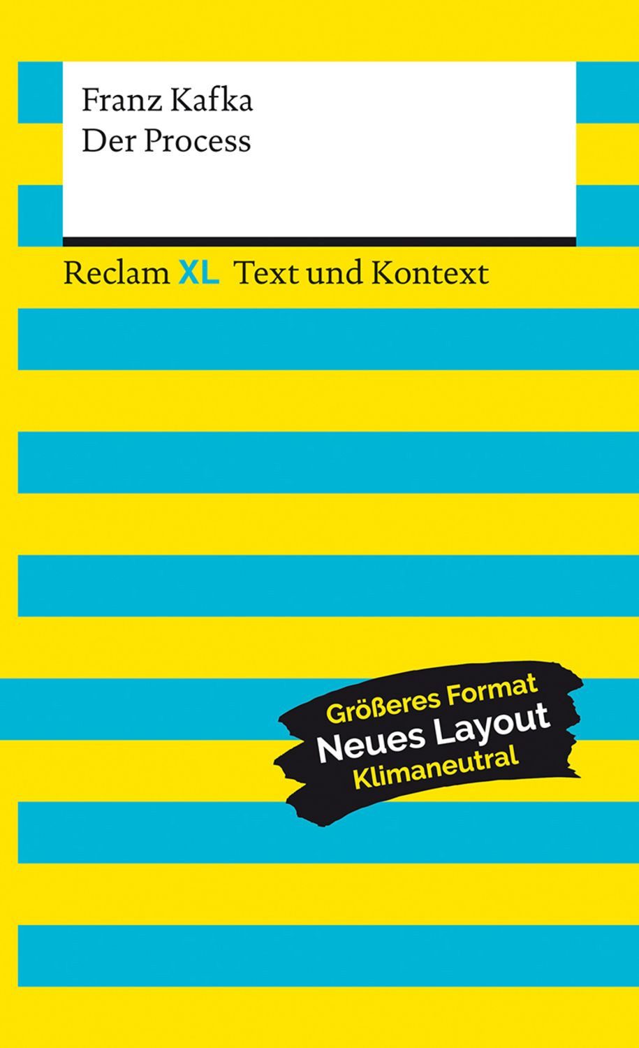 Der Process. Textausgabe mit Kommentar und Materialien / Franz Kafka