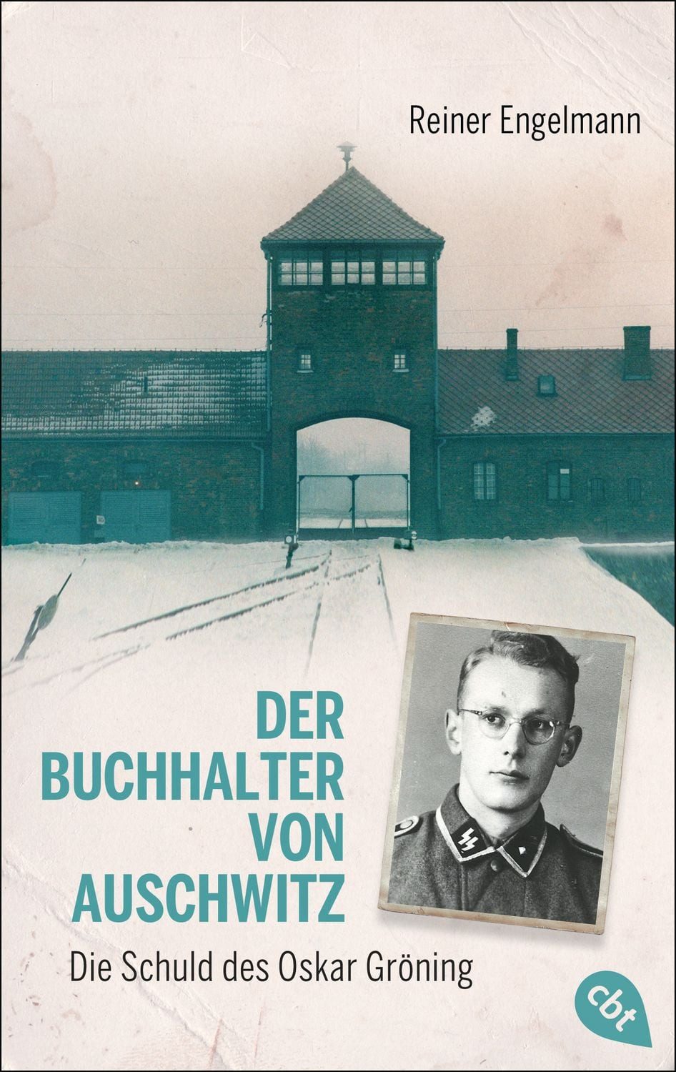 Schulbuch Der Buchhalter von Auschwitz Die Schuld des Oskar Gröning Reiner Engelmann