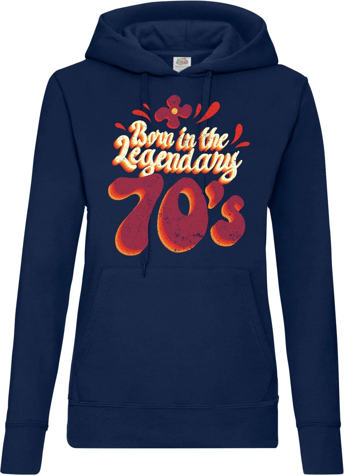 Kapuzenpullover "Born in the legendary 70s" Damen Hoodie Pullover