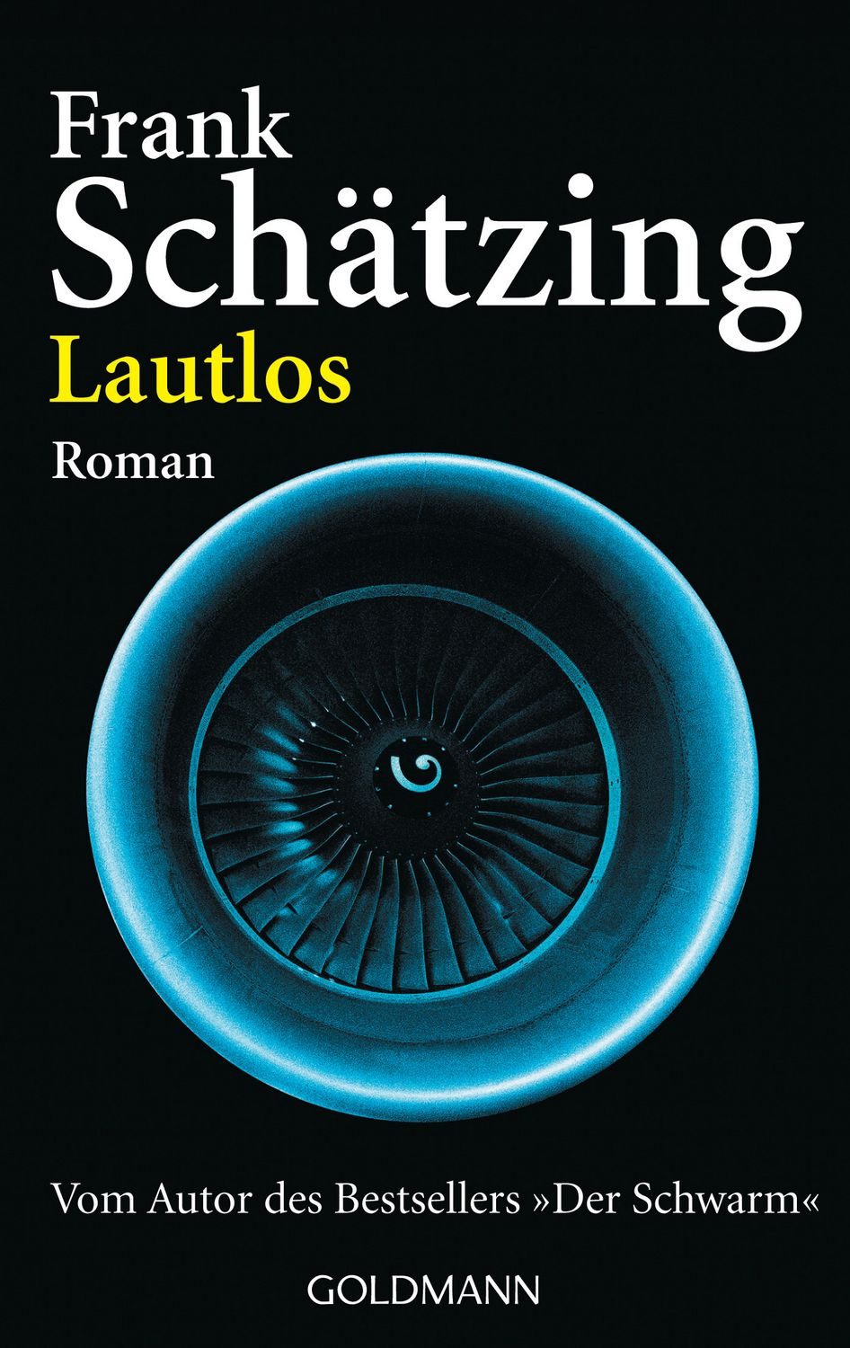 Lautlos / Frank Schätzing