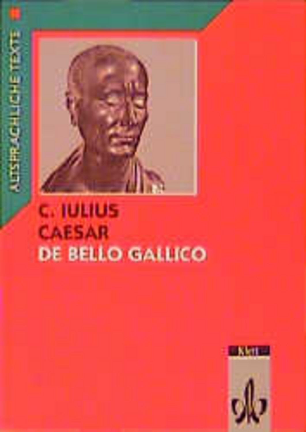 De bello Gallico 1 / Caesar