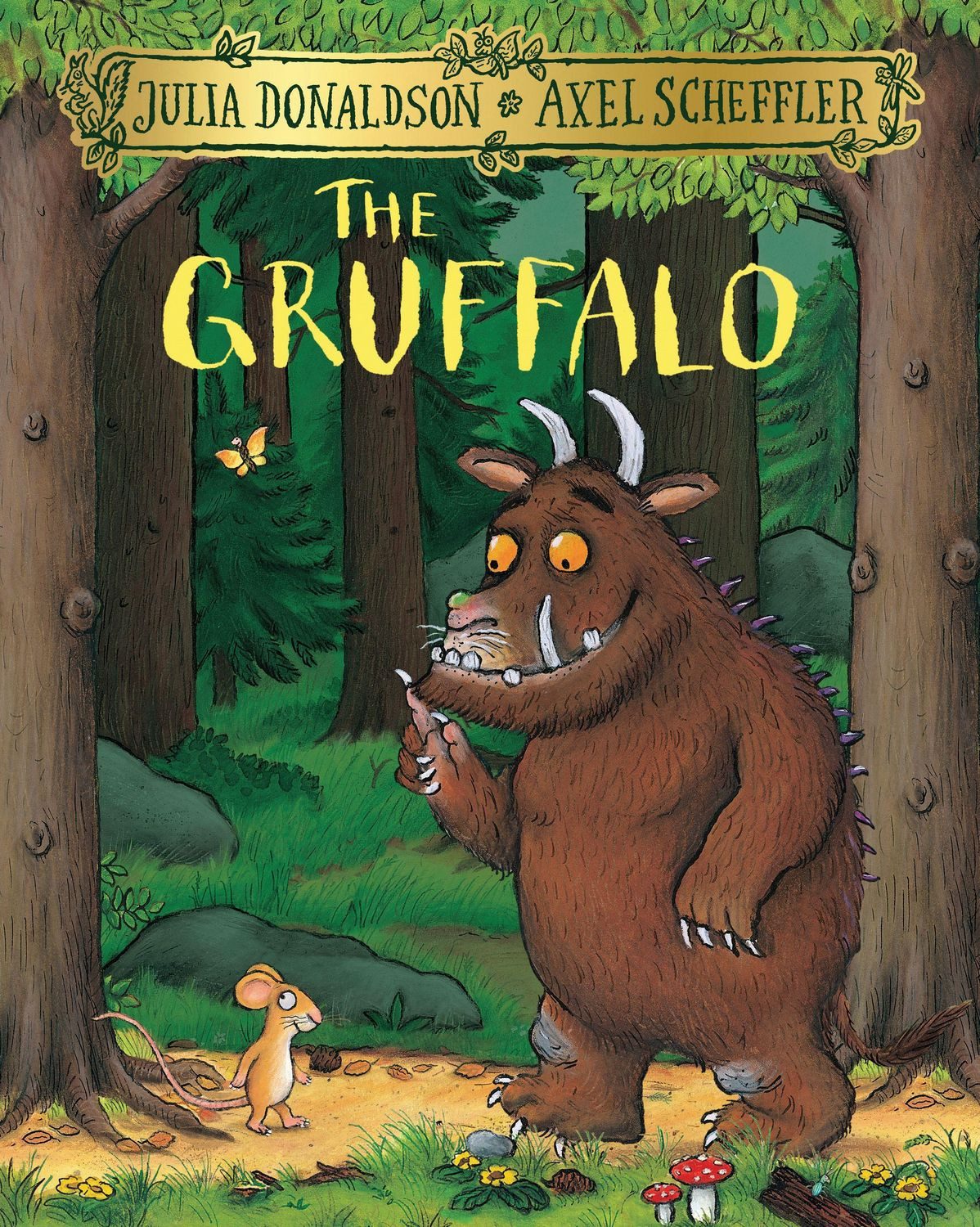 The Gruffalo / Julia Donaldson