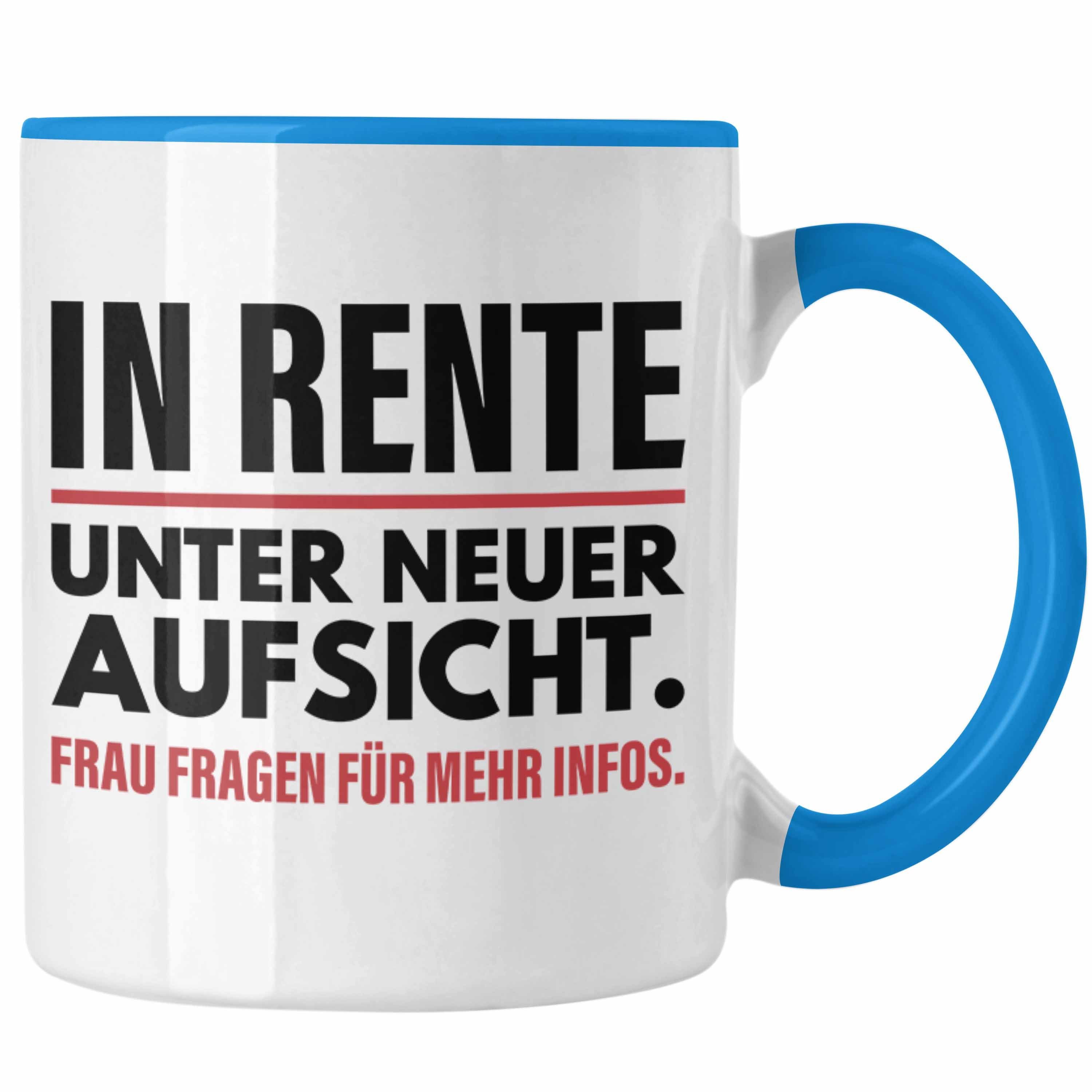 Trendation Tasse Trendation - Renter Tasse Ruhestand Geschenk Rente Mann Lustig Renteneintritt Abschiedsgeschenk Sprüche Pension Blau