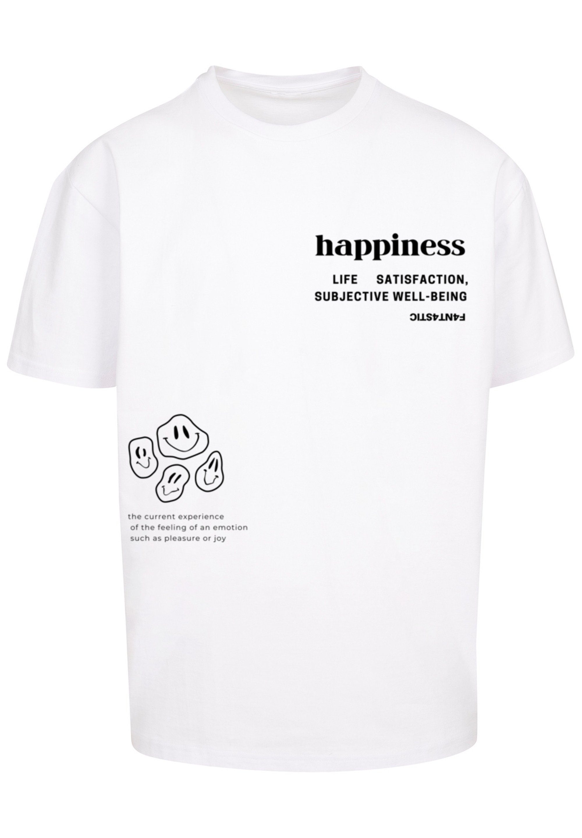 happiness TEE T-Shirt weiß F4NT4STIC OVERSIZE Print