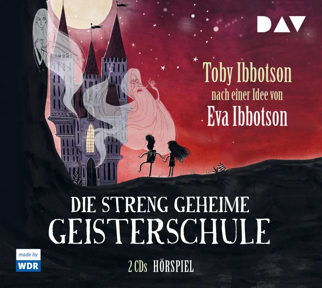 Hörspiel Die streng geheime Geisterschule, 2 Audio-CDs