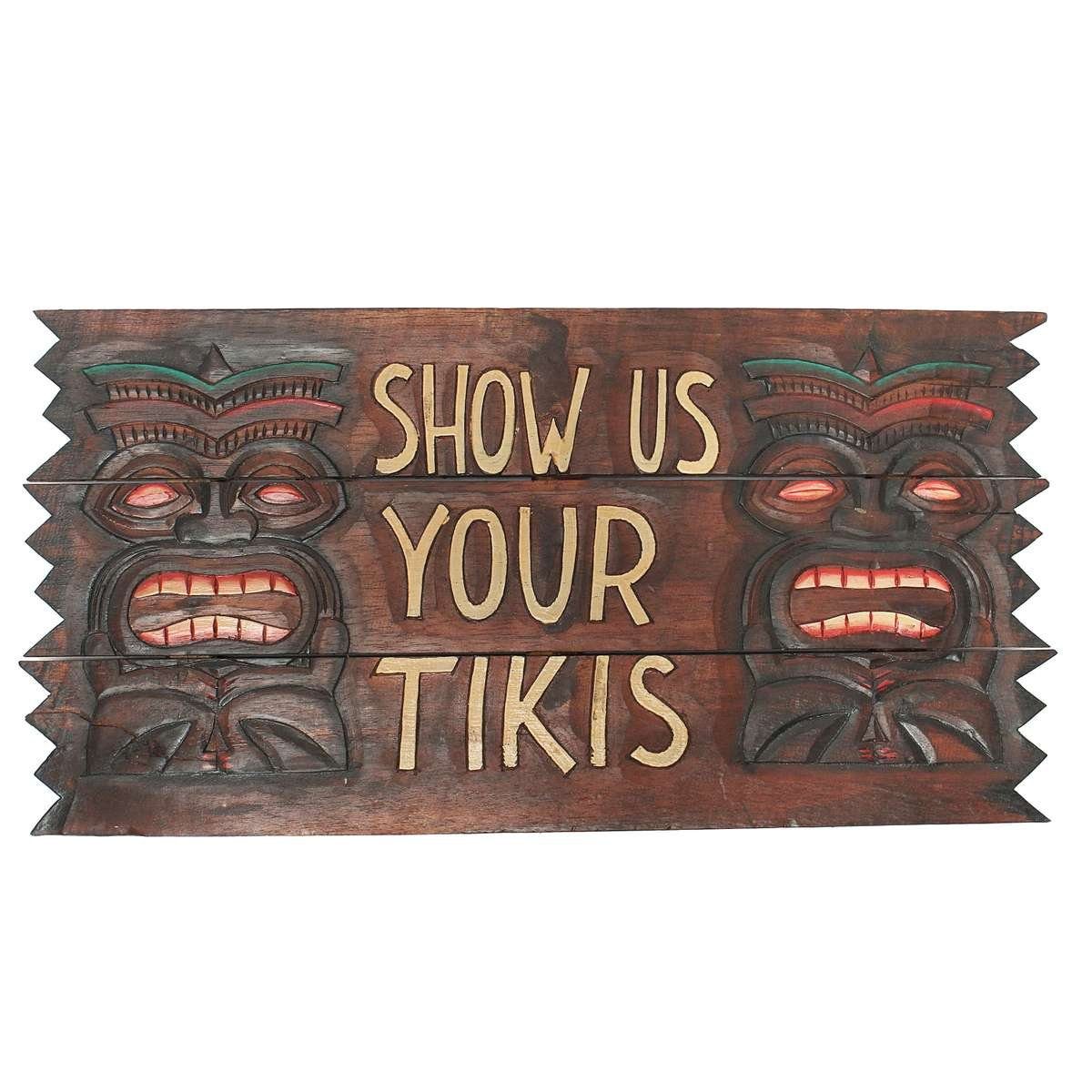 Oriental Galerie Wandbild »Holzschild Show Us Your Tikis«, Tiki