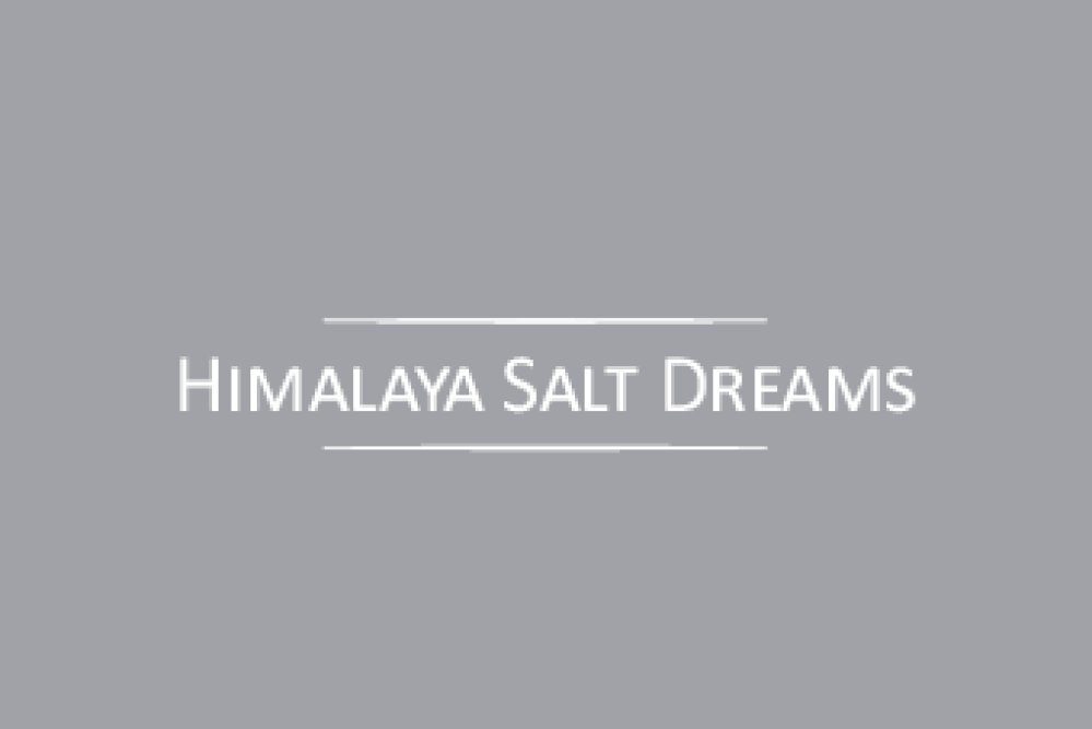 HIMALAYA SALT DREAMS