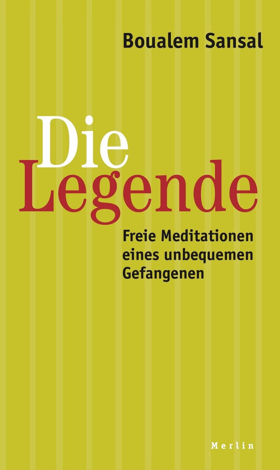 Die Legende / Boualem Sansal