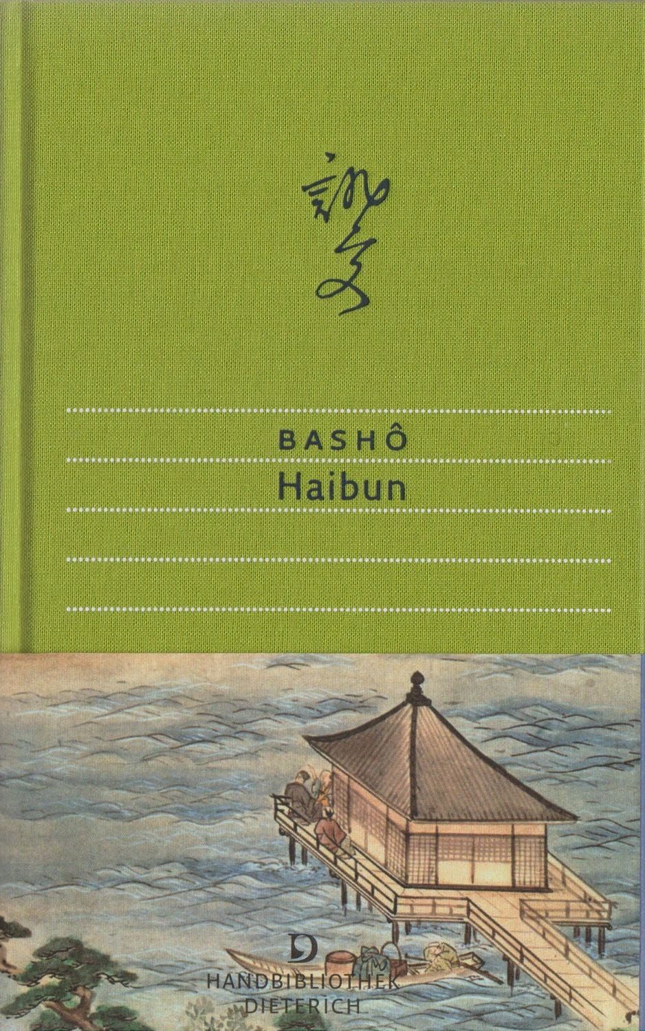 Haibun / Matsuo Basho