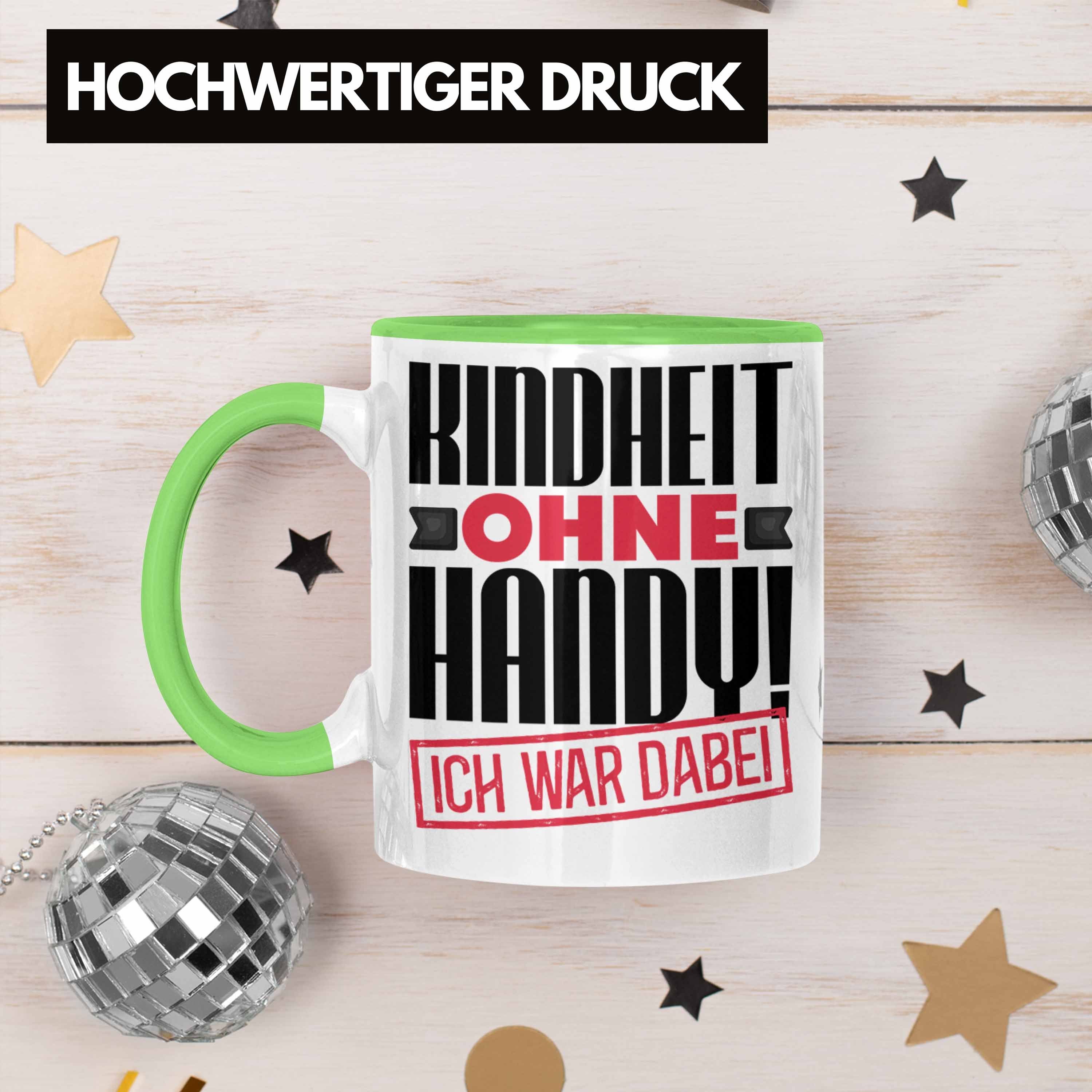 Ohne Geschenk Nostalgie Geschenkid Kindheit Dabei War Grün Ich Tasse Handy Tasse Trendation