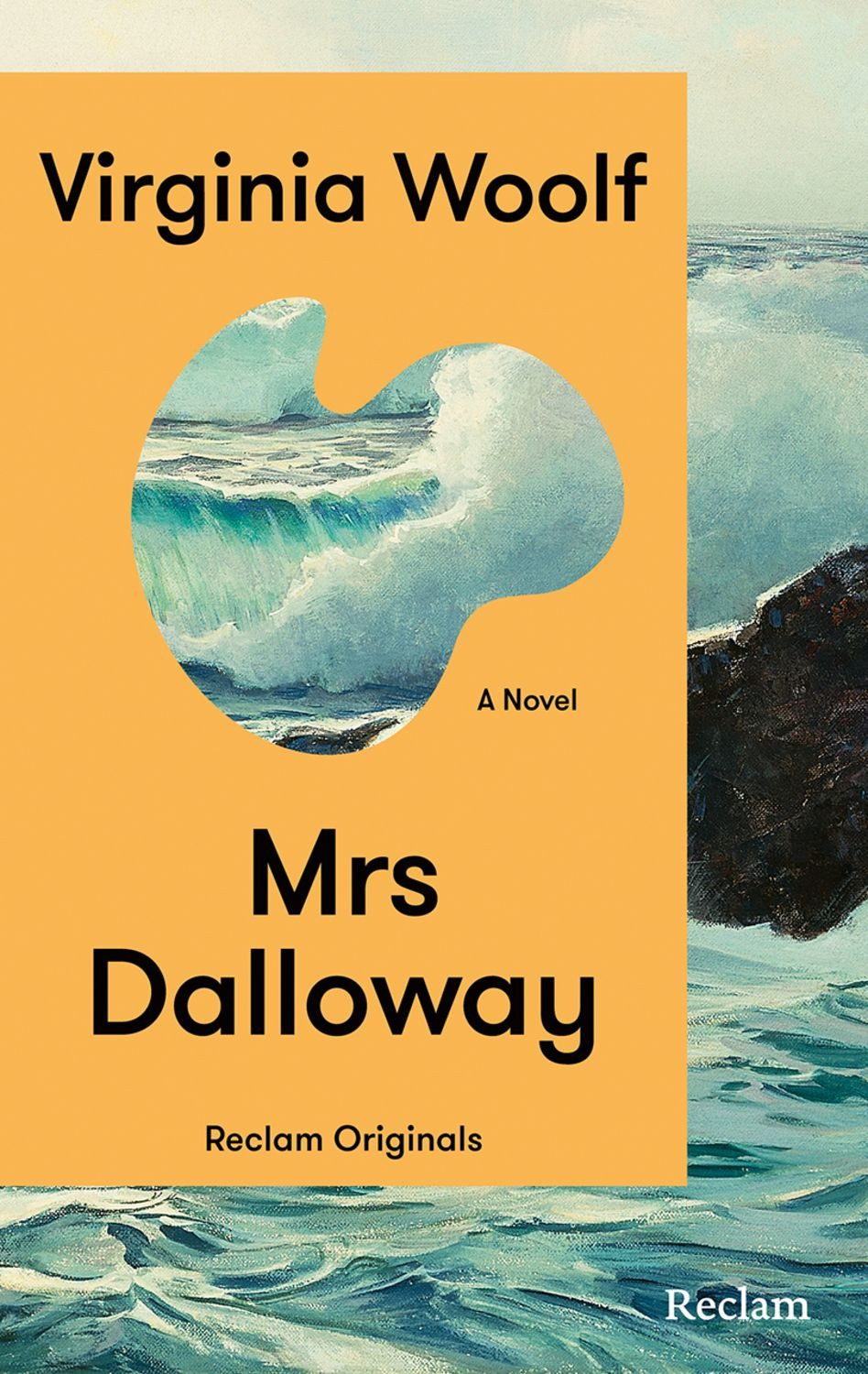 Mrs. Dalloway. A Novel / Virginia Woolf