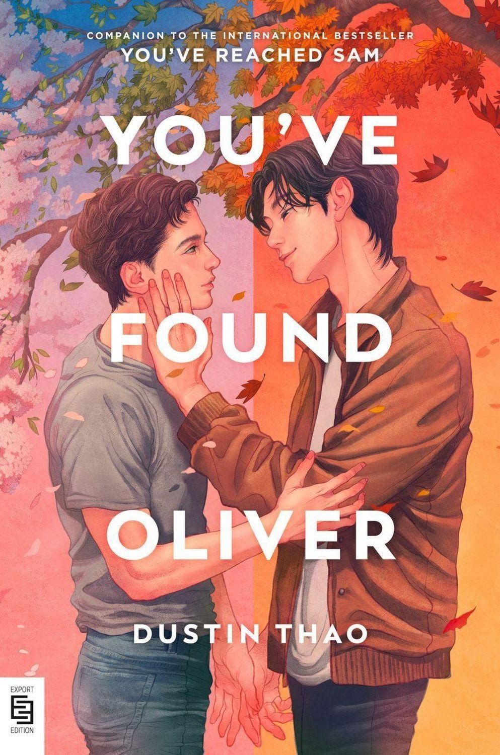 You've Found Oliver / Dustin Thao
