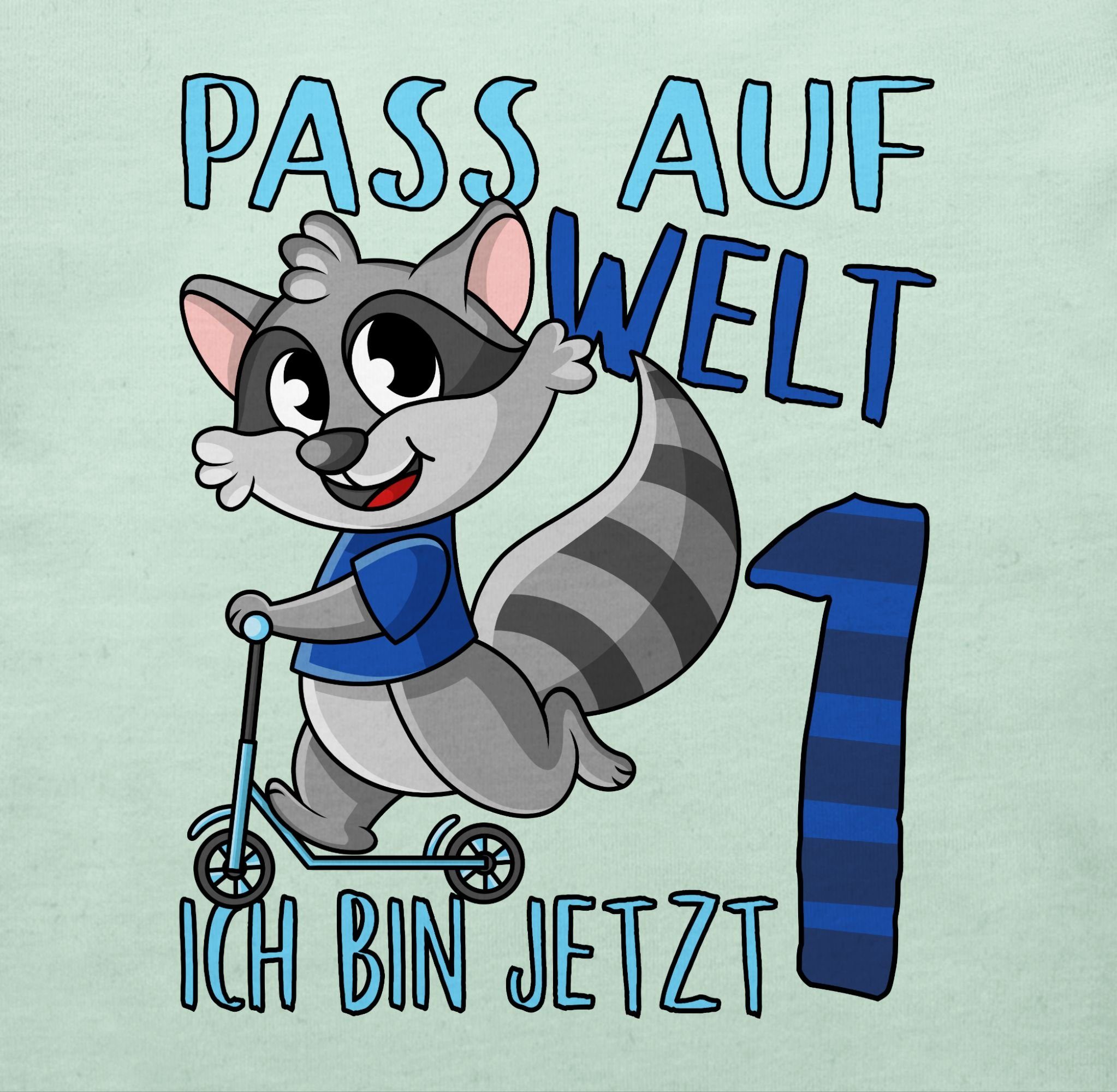 Shirtracer T-Shirt Pass auf Welt eins 1. ich blau Mintgrün - jetzt Geburtstag bin 1