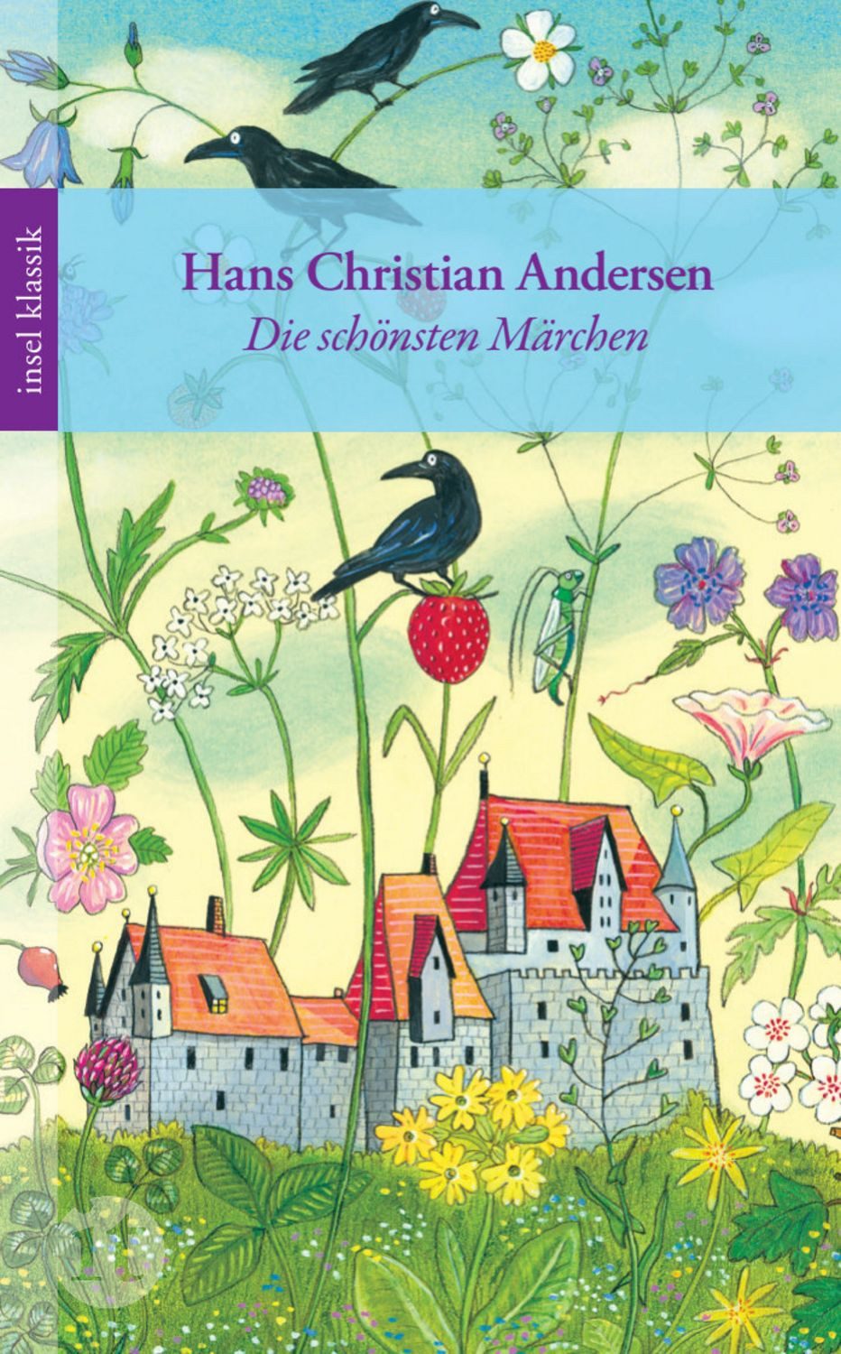 Die schönsten Märchen / Hans Christian Andersen