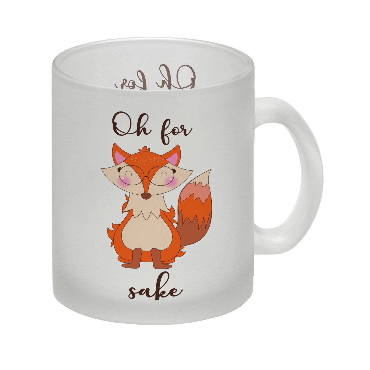 speecheese Tasse Fuchs Glas Tasse mit Spruch Oh for Fox sake