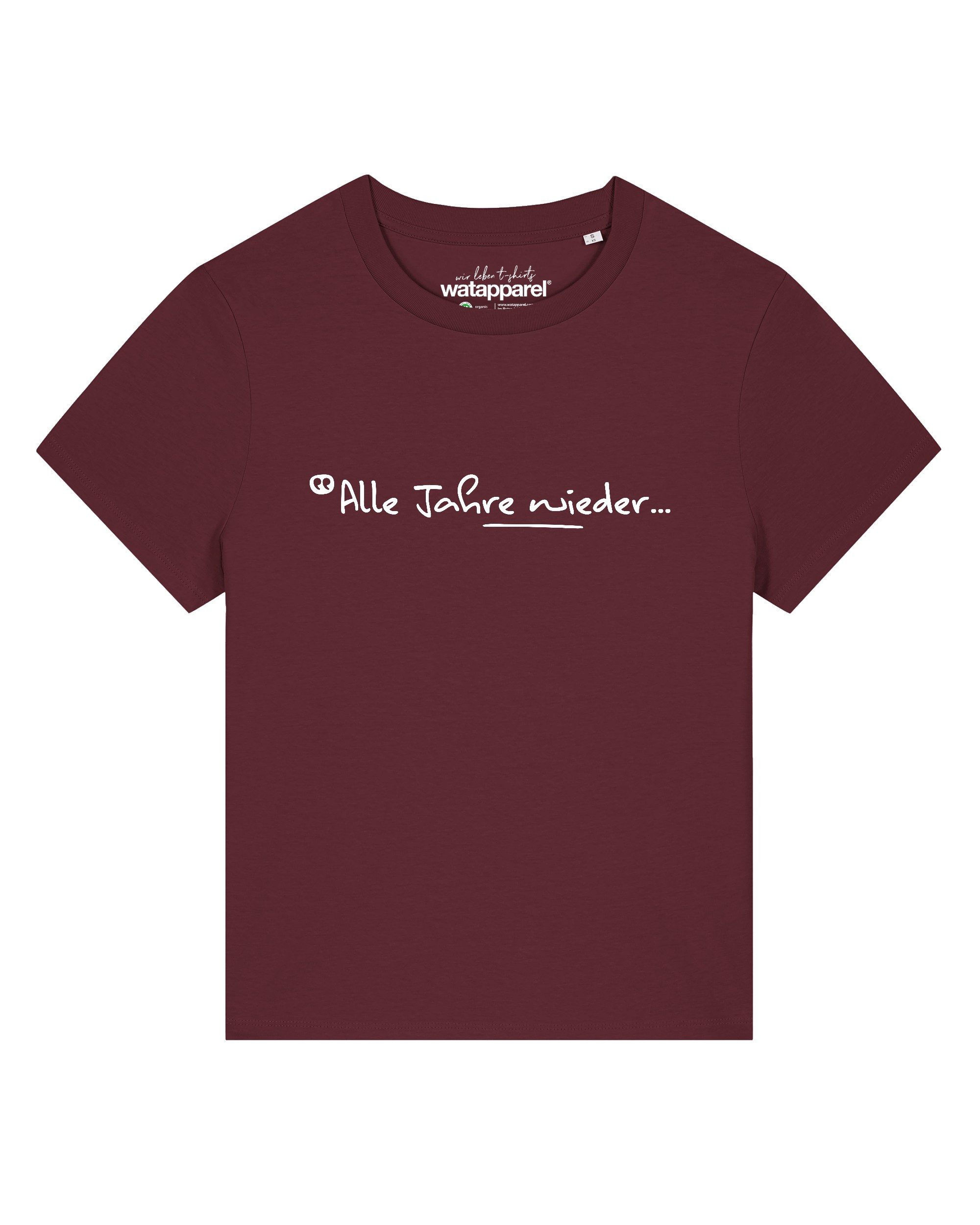 T-Shirt Alle Jahre wieder