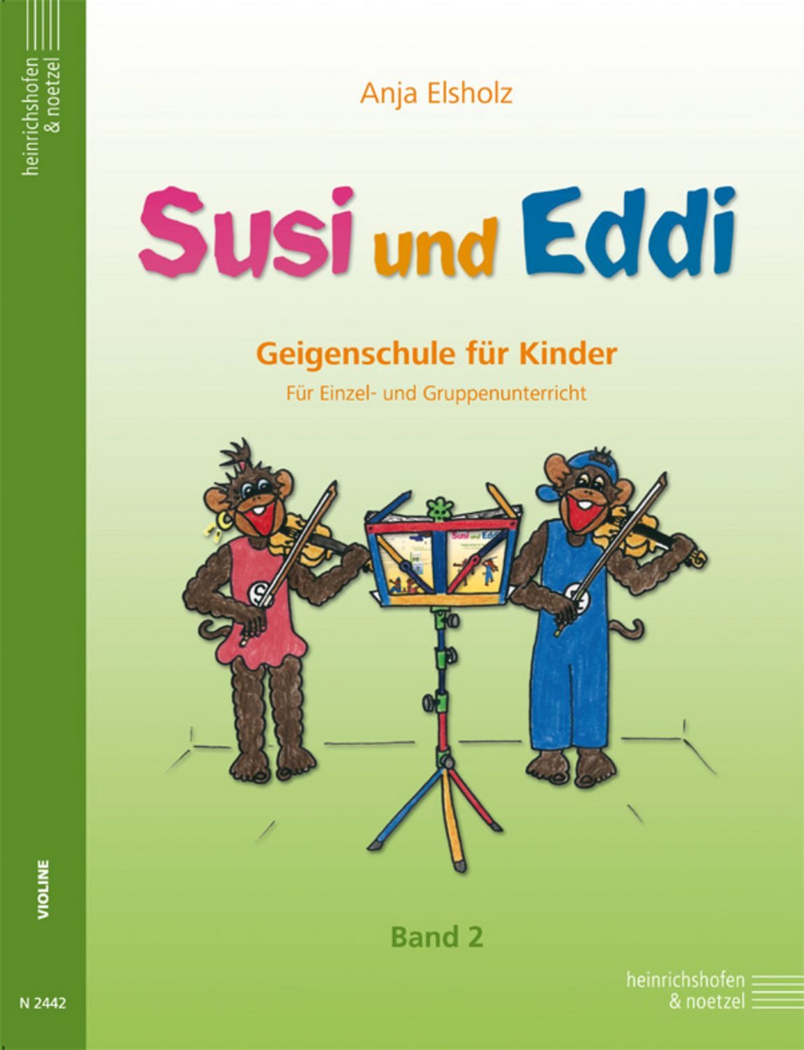 Susi und Eddi, für Violine Band 2 / Anja Elsholz