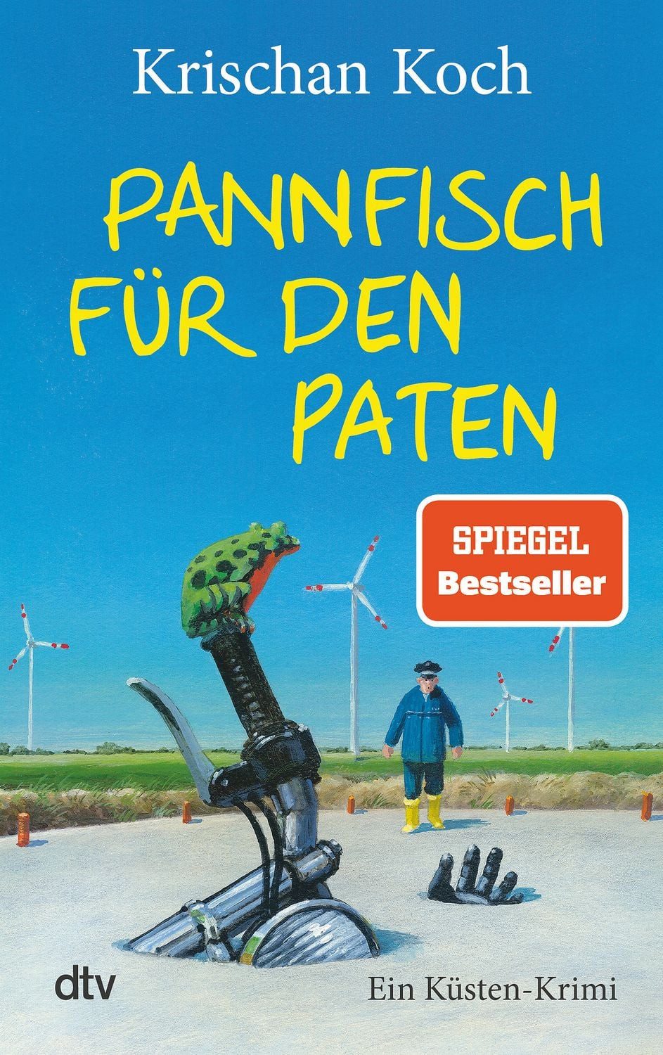Belletristik Pannfisch für den Paten Ein Küsten-Krimi, Die perfekte Urlaubslektüre Krischan Koch