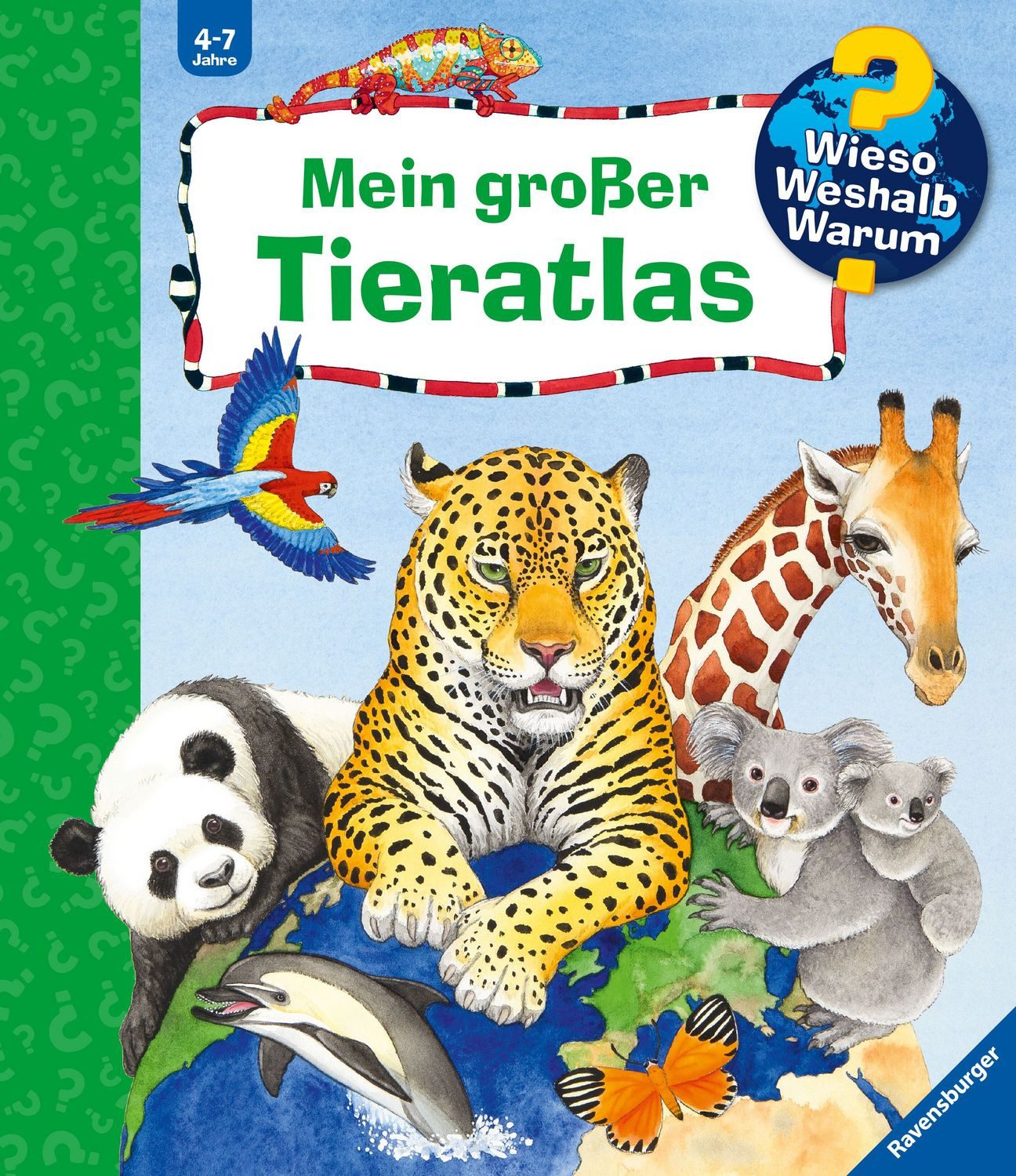 Wieso? Weshalb? Warum? Sonderband - Mein großer Tieratlas / Andrea Erne
