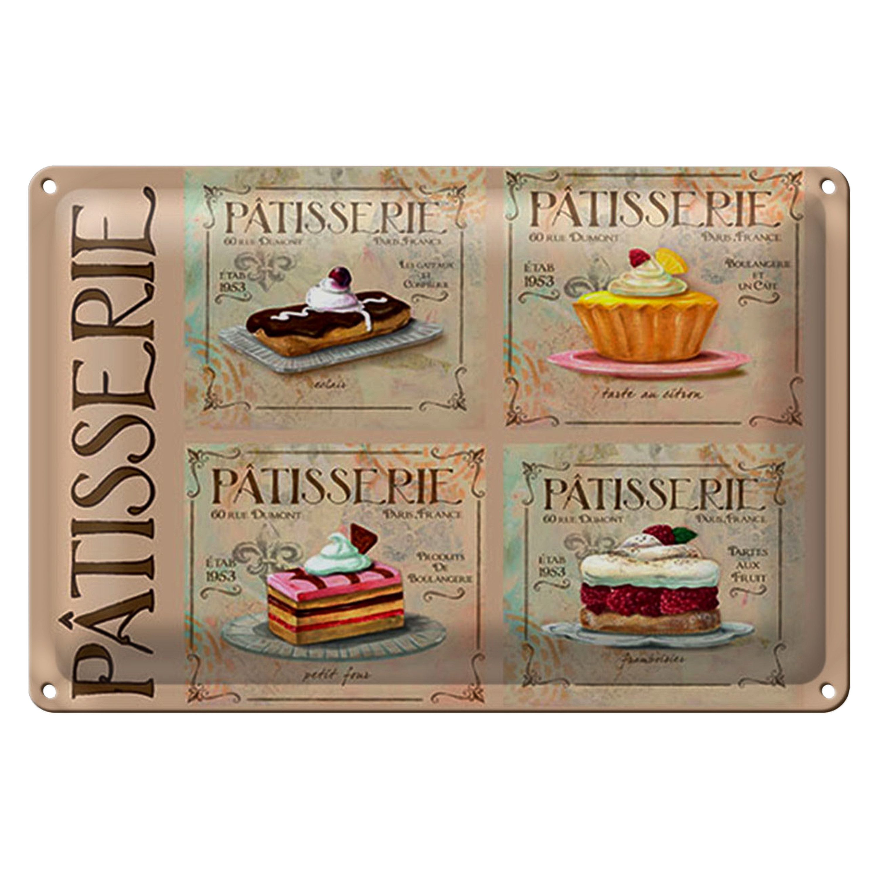 Roomando Metallschild Spruch 40x30cm Patisserie Kuchen Sorte Bäckerei