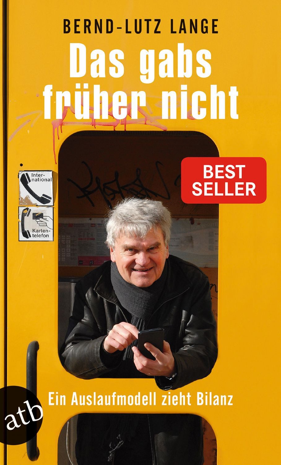 Das gabs früher nicht / Bernd-Lutz Lange