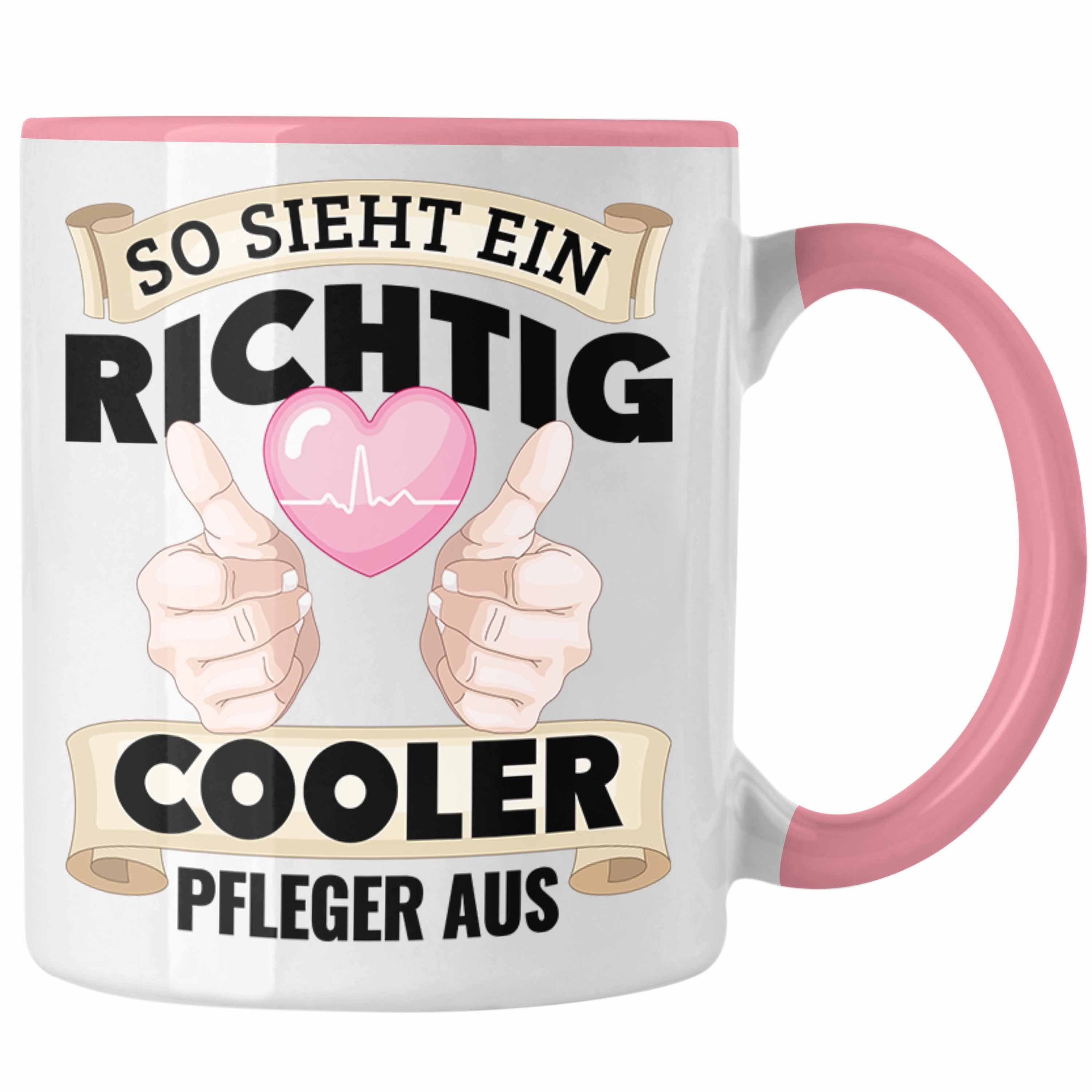 Trendation Tasse Pfleger Tasse Geschenk Altenpfleger Geschenkidee Pflegekraft Krankenpf Rosa