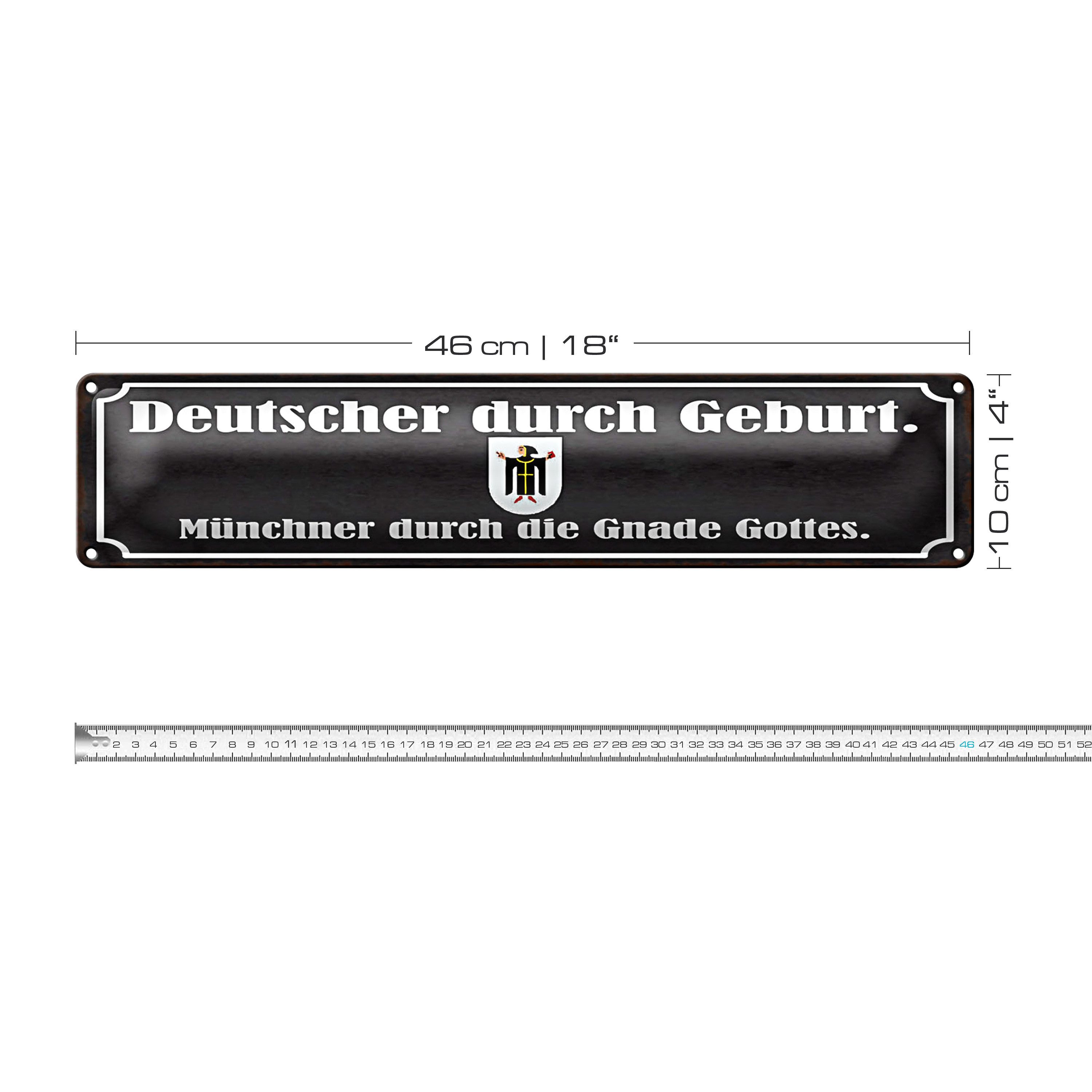 Roomando Metallschild Blechschild Spruch 46x10cm Deutscher durch Geburt Münchner Dekoration