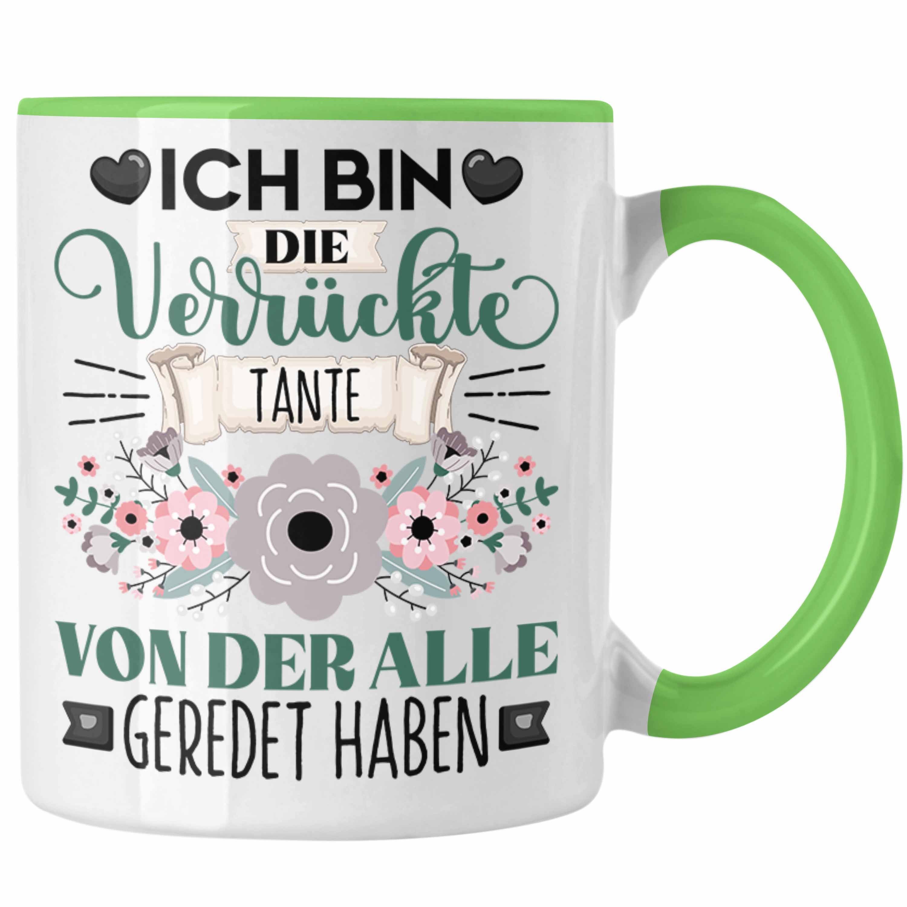 Trendation Tasse Tante Tasse Geschenk Lustiger Spruch Geschenkidee Ich Bin Die Verrückt Grün