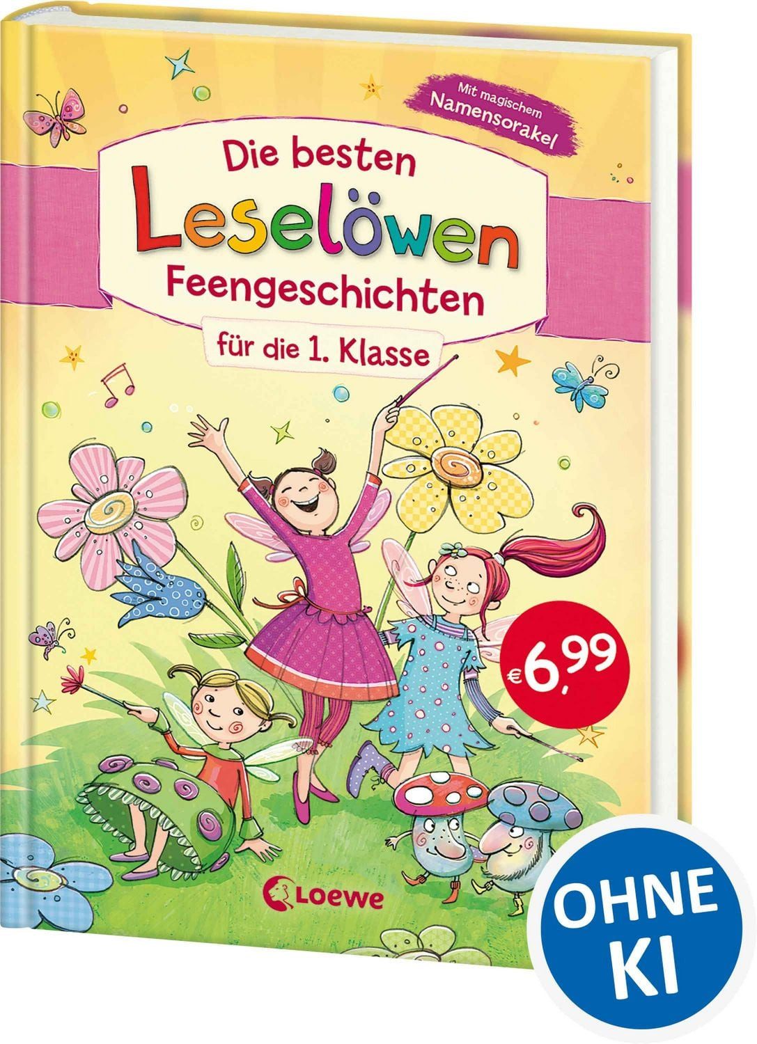 Die besten Leselöwen-Feengeschichten für die 1. Klasse / diverse
