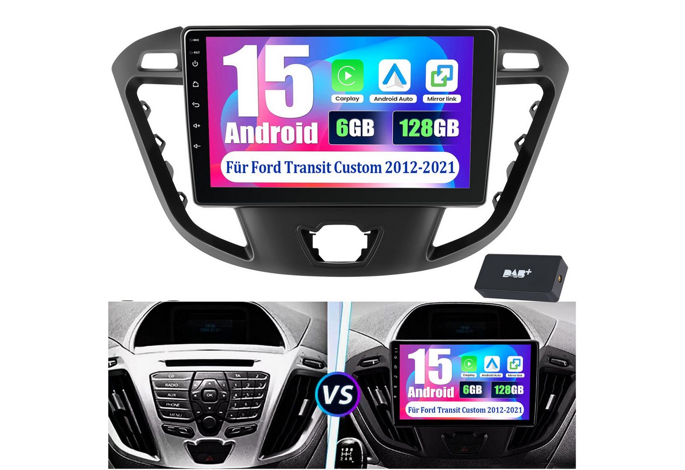 ESSGOO 6+128G DAB Android15 Autoradio für Ford Transit Tourneo Custom CarPlay Autoradio (RDS, 6GB+128GB, 4G LTE, FM, AM, DAB+ (optional), Carplay Android Auto Bluetooth EQ USB GPS Navi WIFI Touchscreen)