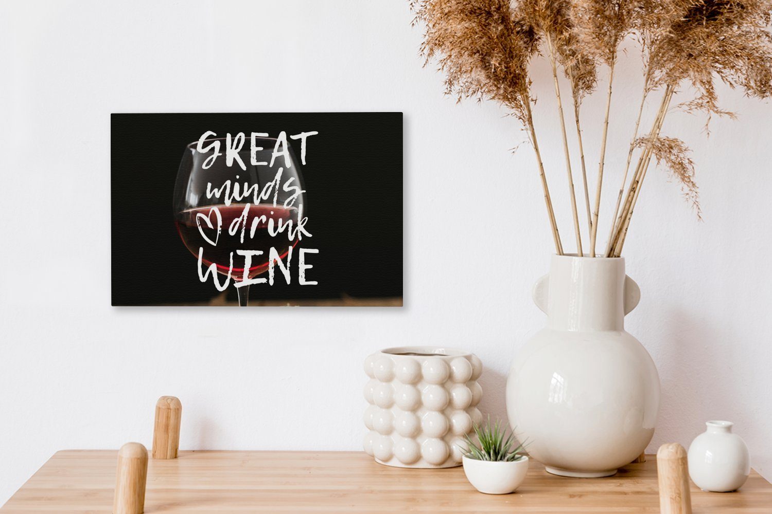 Weinglas, trinken cm Leinwandbild Wein" Geister mit St), 30x20 Aufhängefertig, Wandbild Wanddeko, OneMillionCanvasses® Weinzitat (1 "Große Leinwandbilder, einem