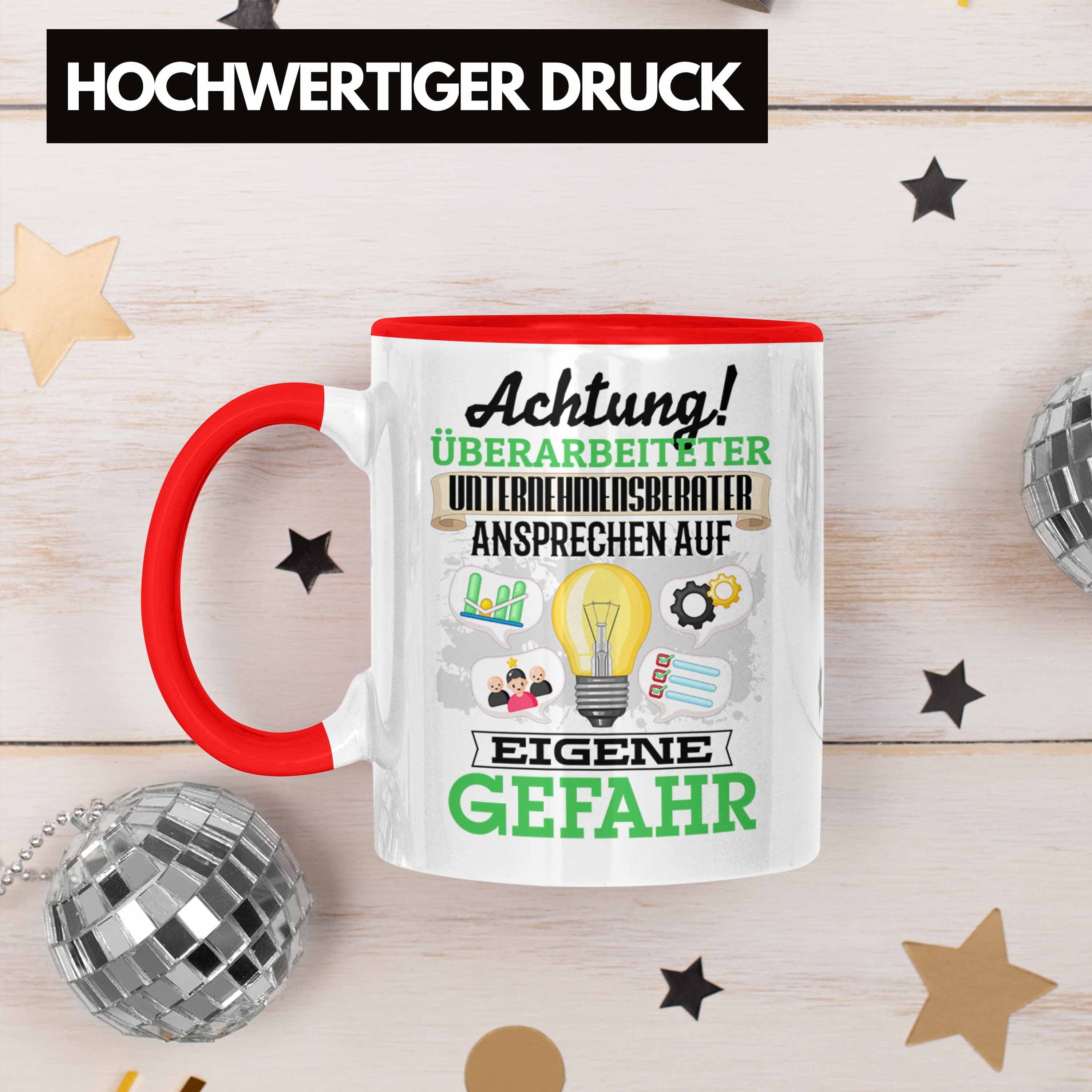 Tasse Tasse Trendation Spruch Unternehmensberater Kaffee Rot Lustiger Geschenkidee Geschenk