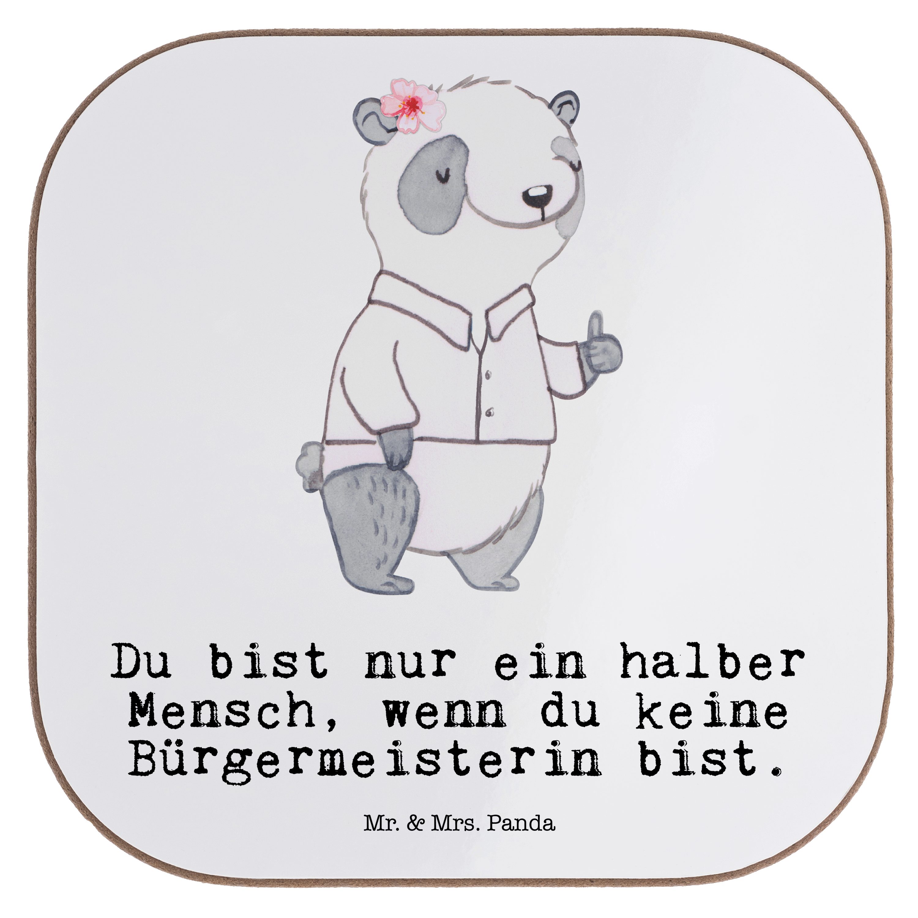 Mr. & Mrs. Panda Getränkeuntersetzer Bürgermeisterin mit Herz - Weiß - Geschenk, Getränkeuntersetzer, Mita, 1-tlg.