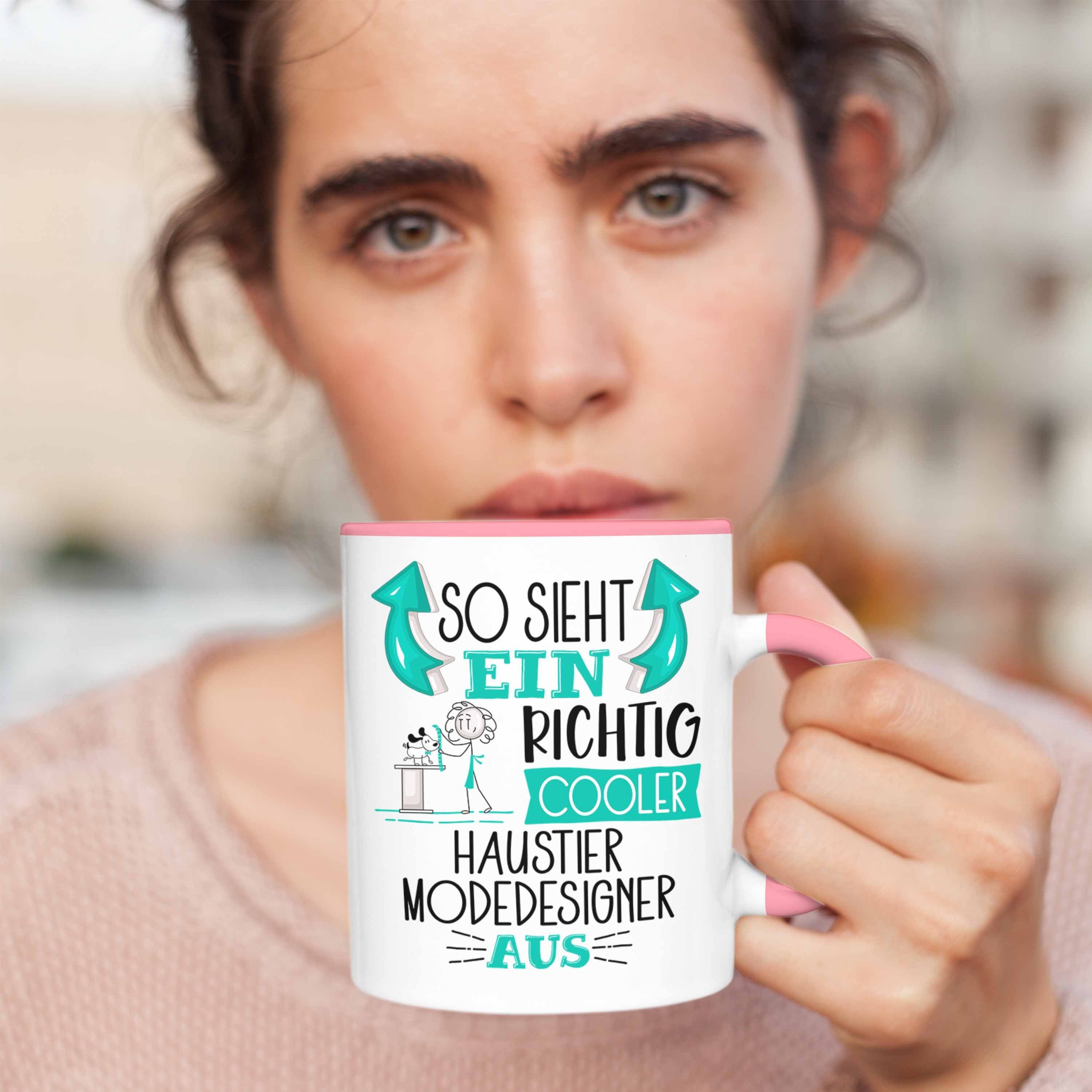 Trendation Tasse So Sieht Modedesigner Tasse Richtig Ein Aus Rosa Haustier f Cooler Geschenk