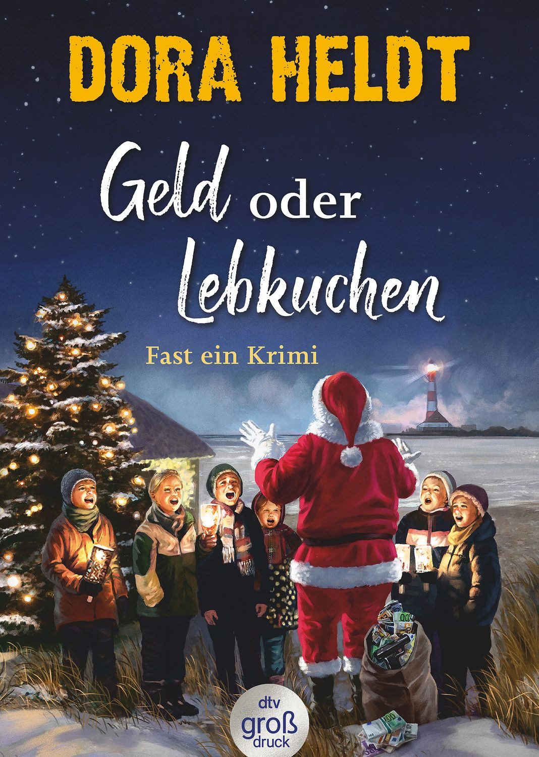 Geld oder Lebkuchen / Dora Heldt, SPIEGEL-Bestseller