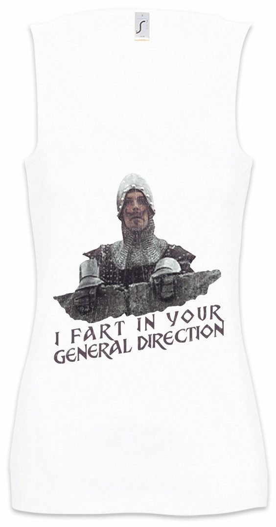 Tanktop I Fart In Your General Direction Ärmelloses Damen T-Shirt Monty Fun NI