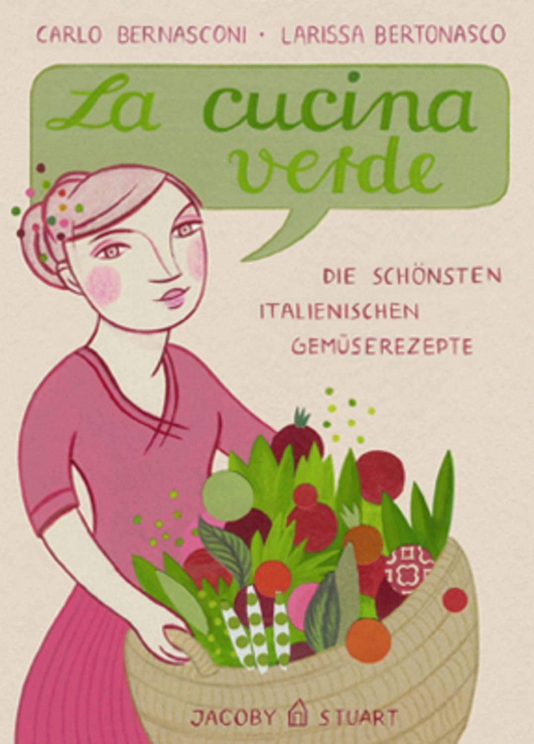La cucina verde / Carlo Bernasconi