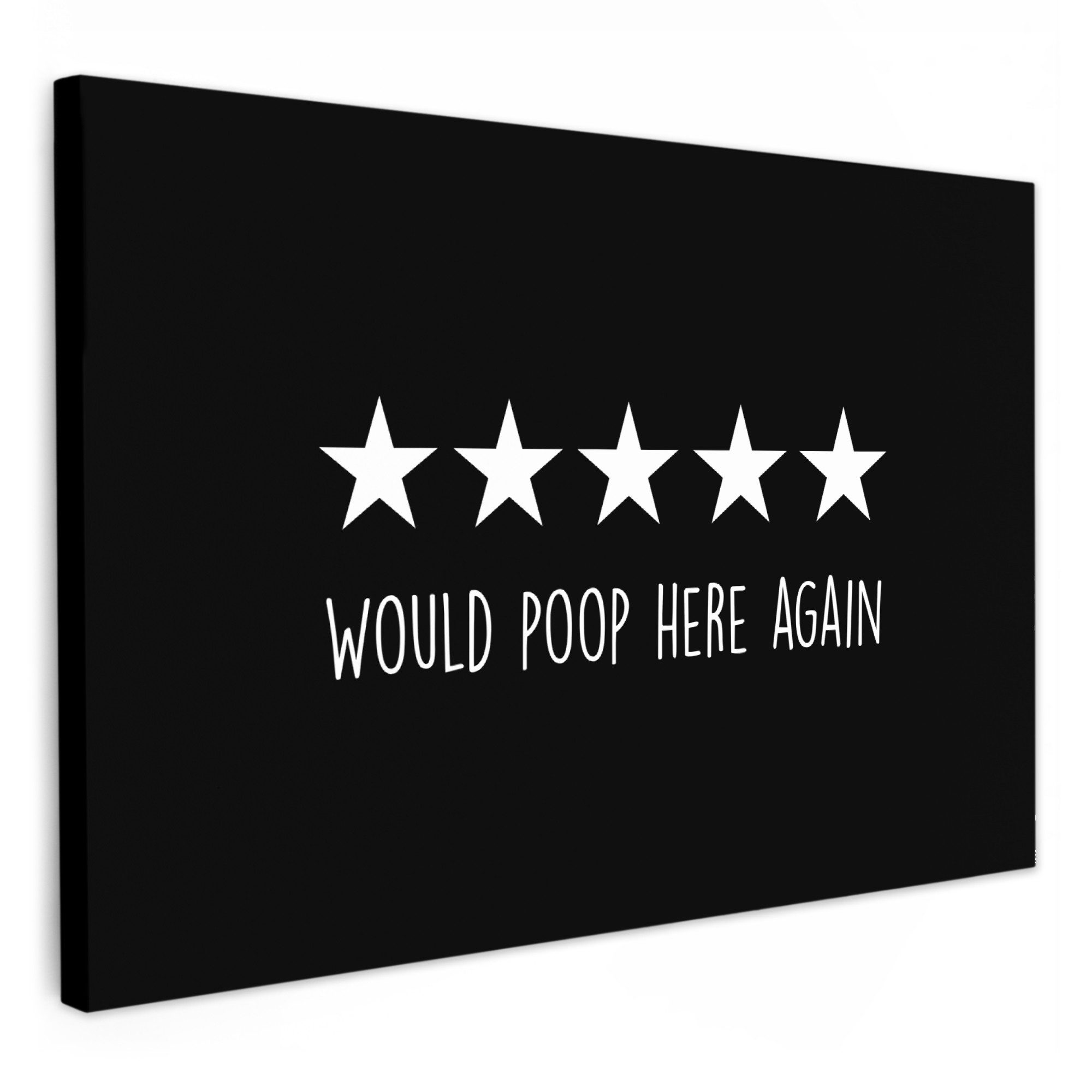 OneMillionCanvasses® Leinwandbild Zitat - Would poop günstig online kaufen