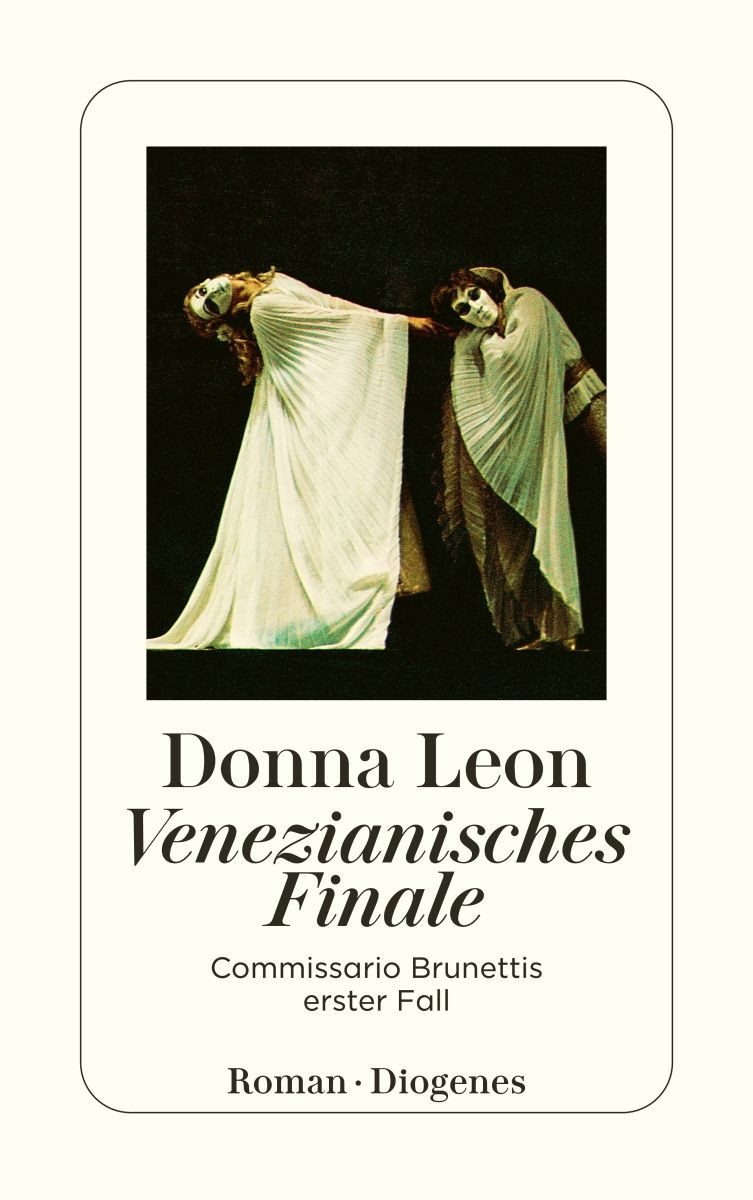 Venezianisches Finale / Commissario Brunetti Band 1 Commissario Brunet / Donna Leon, X