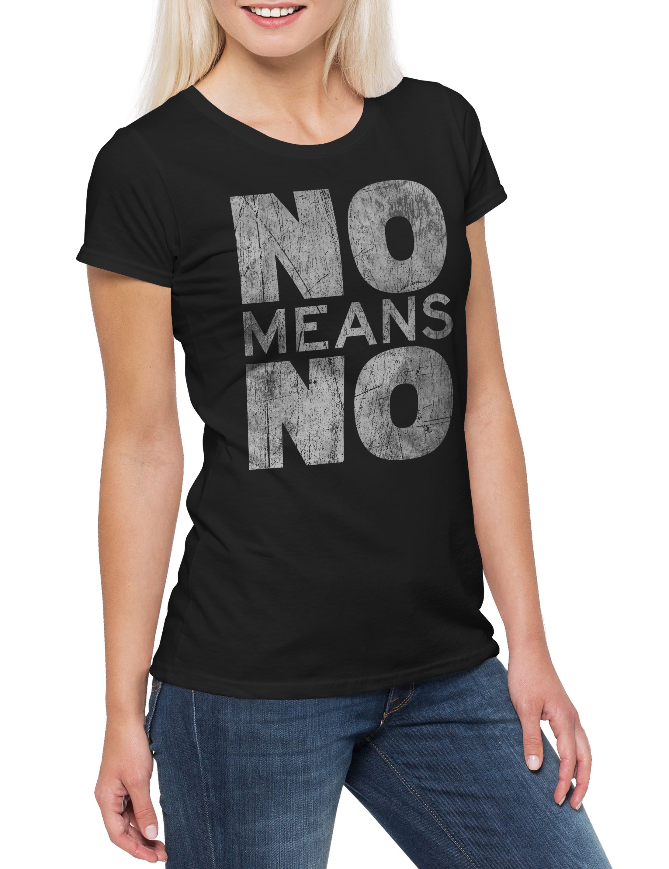 Print-Shirt No Means No Damen T-Shirt Sexism Emanzipation Feminismus Sexismus