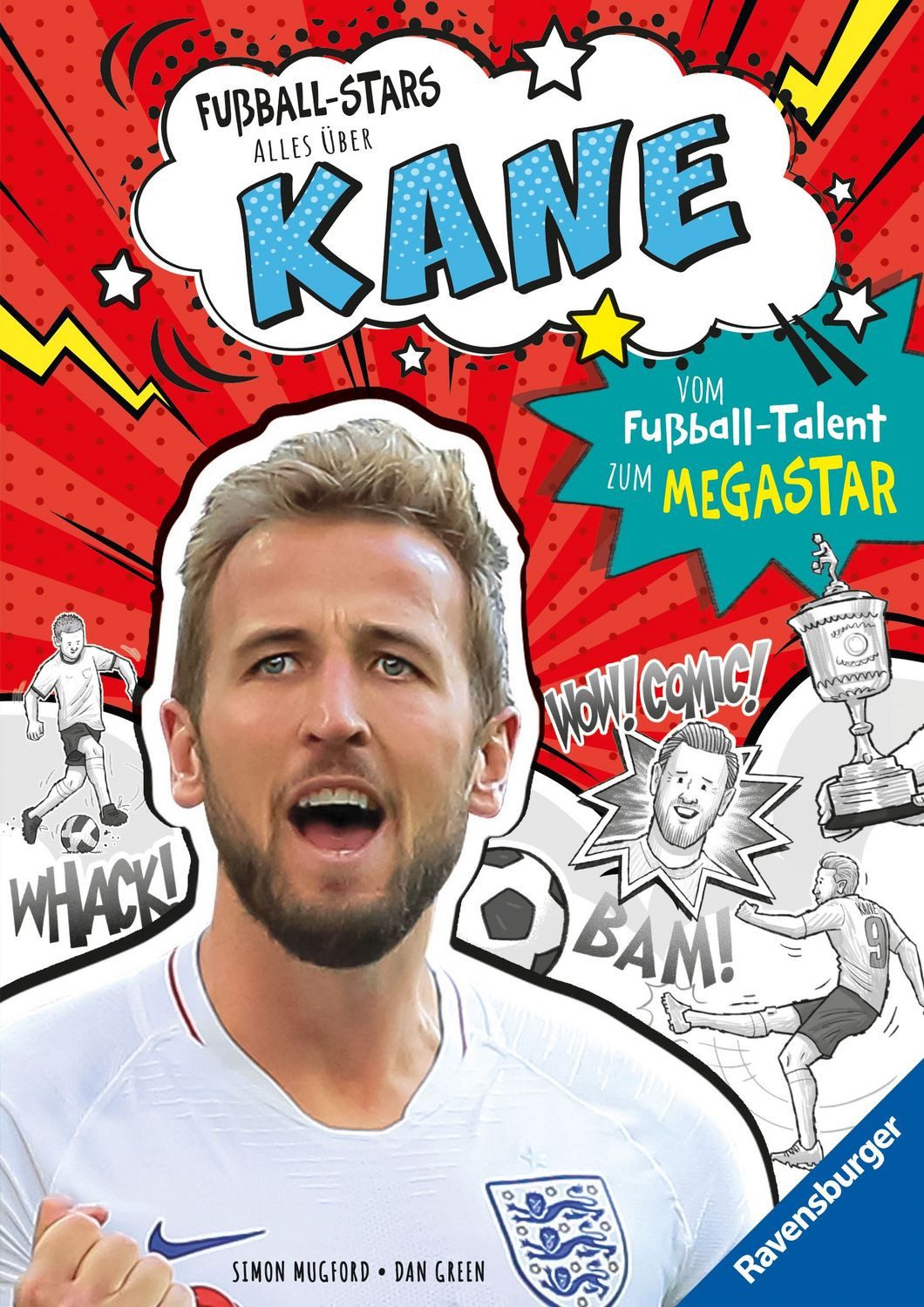 Fußball-Stars - Alles über Kane. Vom Fußball-Talent zum Megastar / Simon Mugford