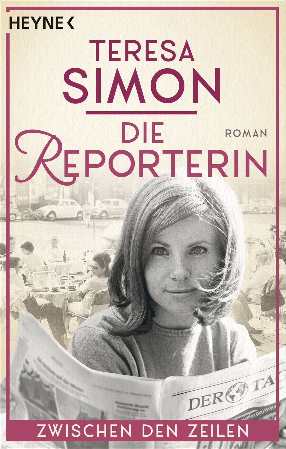 Die Reporterin - Zwischen den Zeilen / Teresa Simon