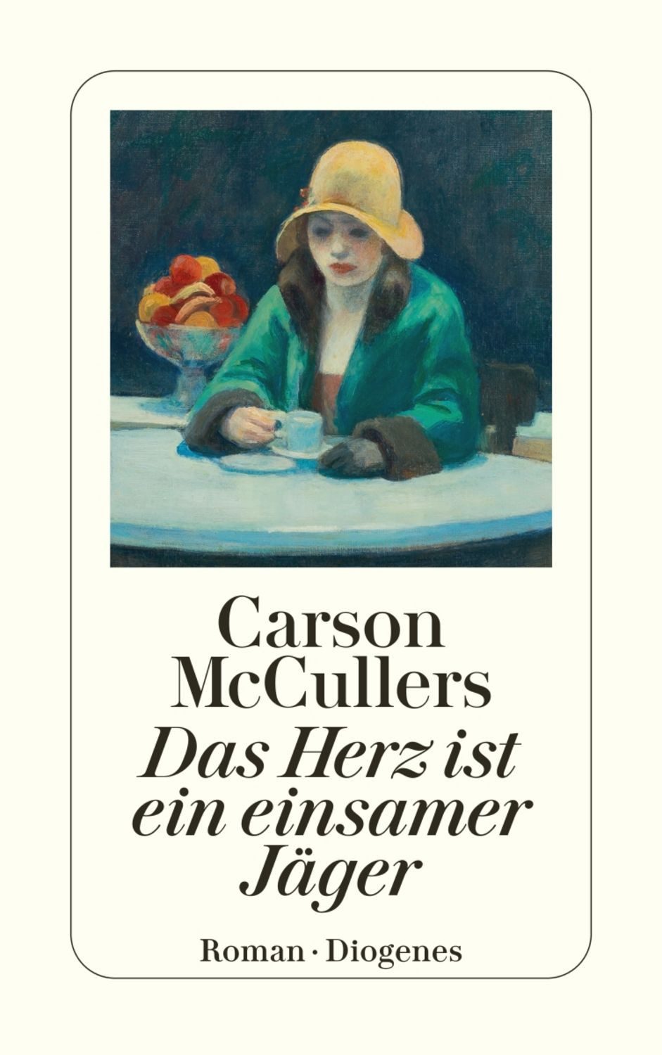 Das Herz ist ein einsamer Jäger / Carson McCullers