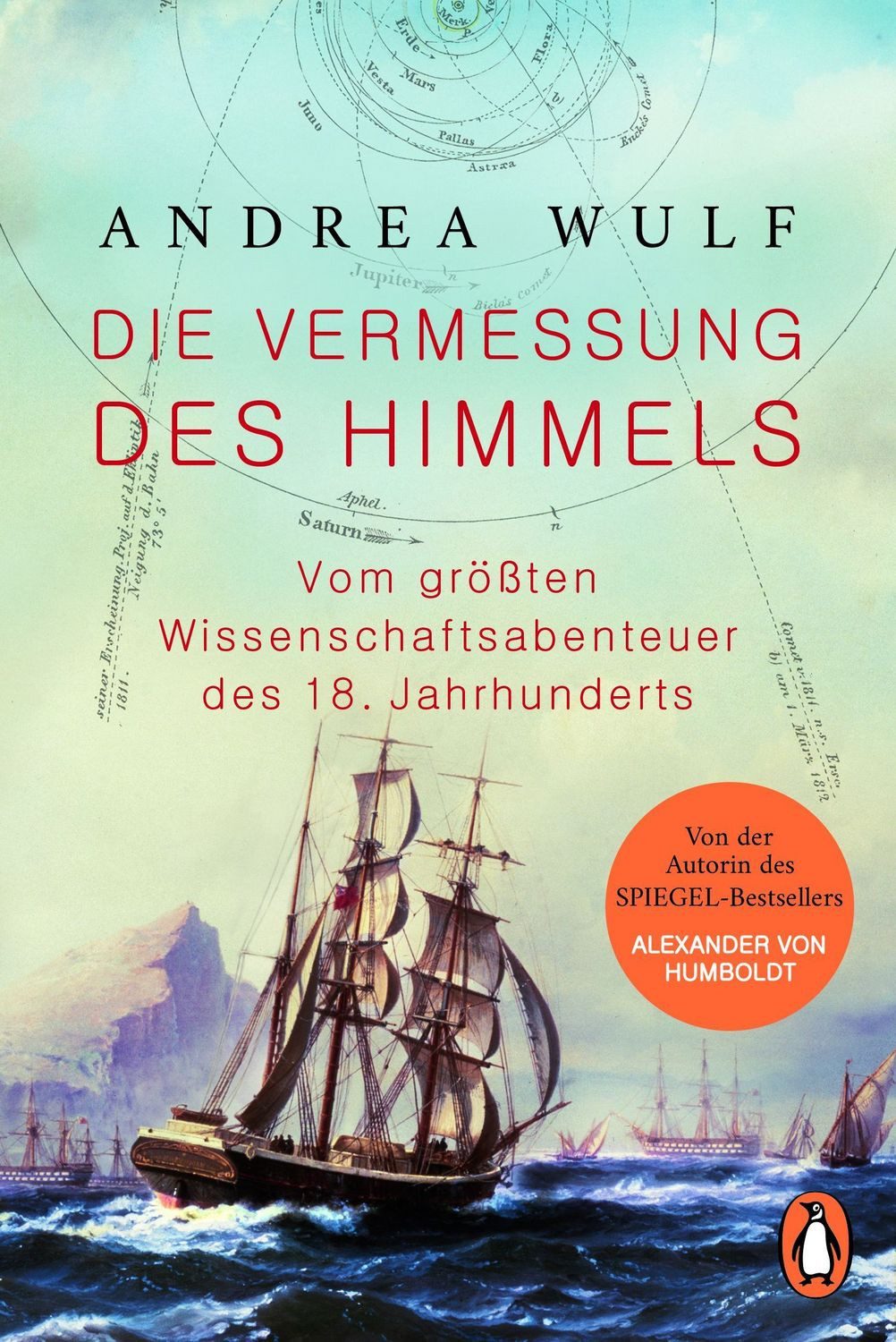 Die Vermessung des Himmels / Andrea Wulf