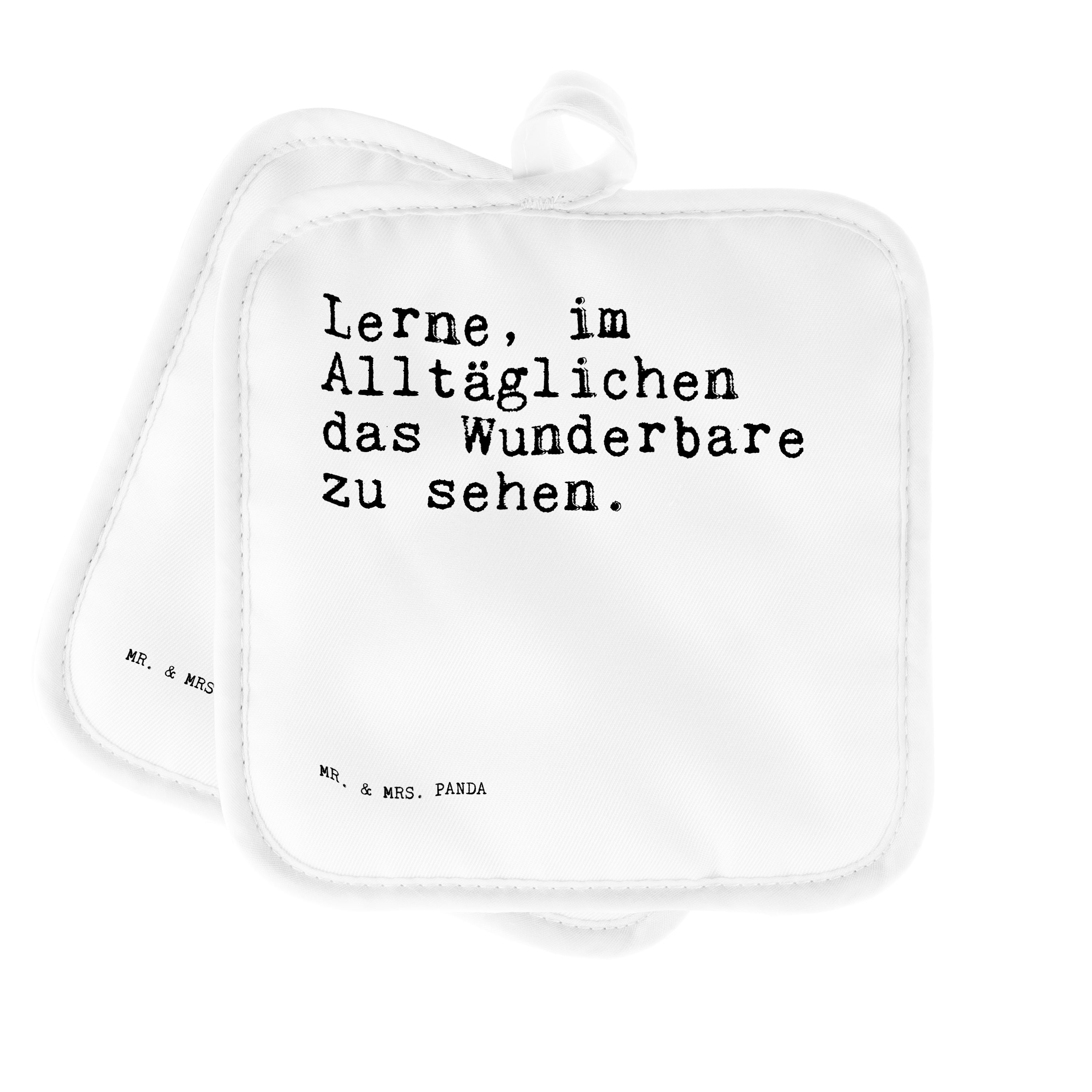 Mr. & Mrs. Panda Topflappen Lerne, im Alltäglichen das... - Weiß - Geschenk, Lebenskunst, Spruch, (1-tlg)