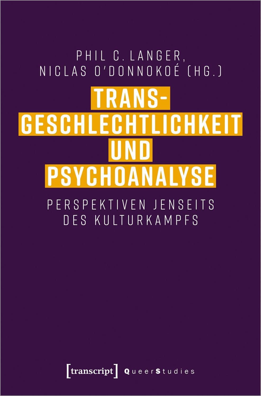 Transgeschlechtlichkeit und Psychoanalyse / diverse
